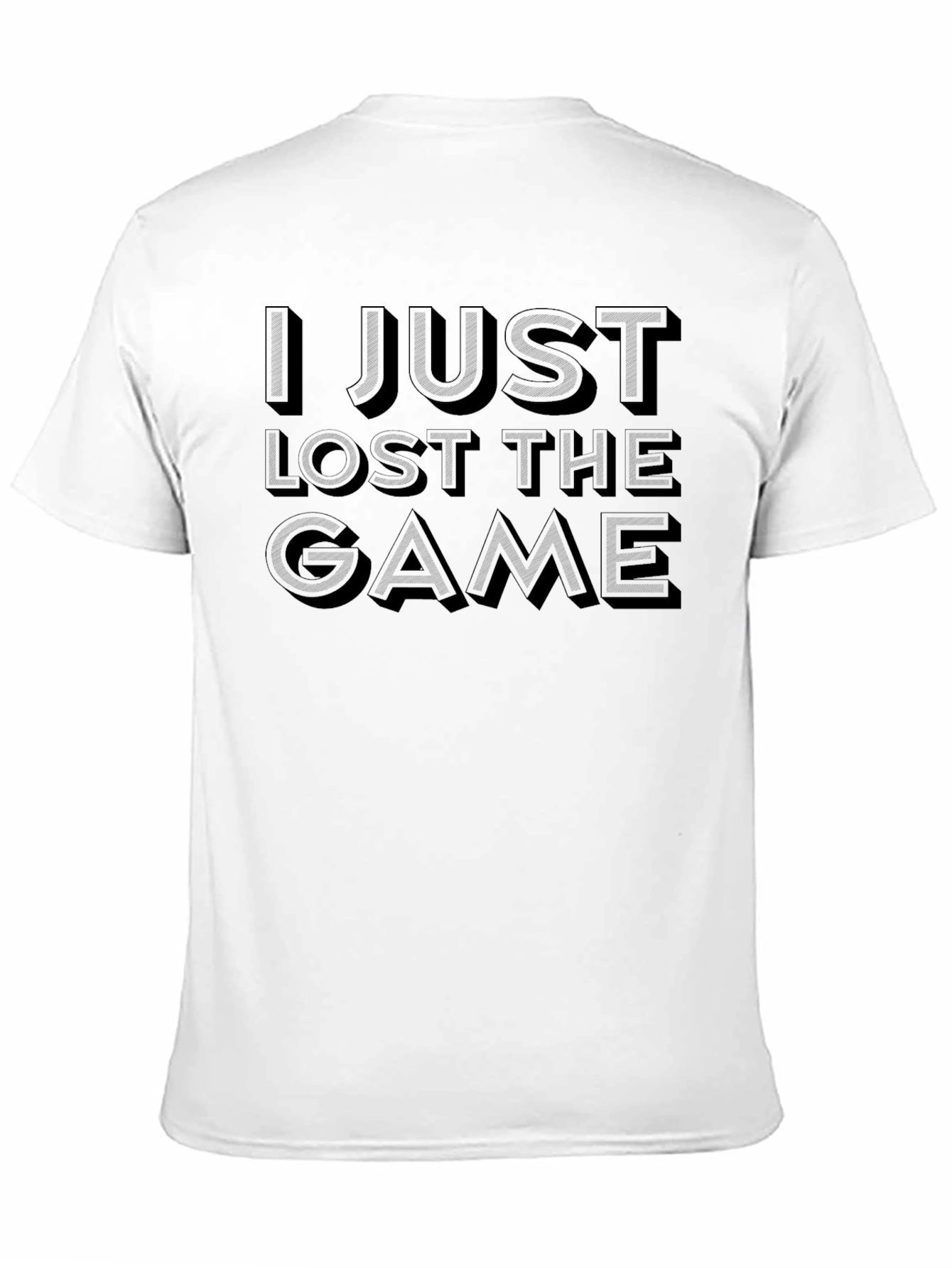 I Just Lost The Game Black T-Shirt