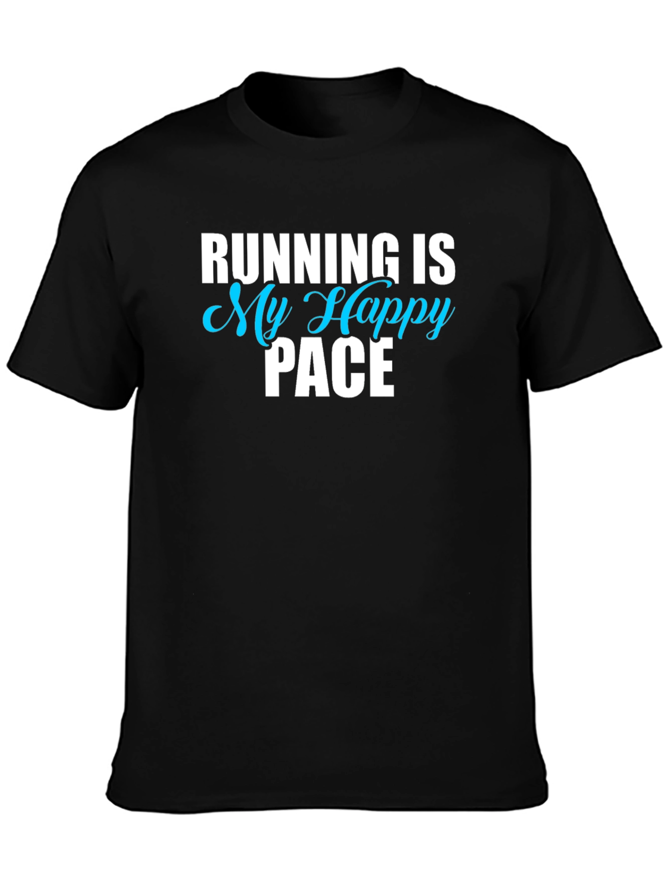 Running Is My Happy Pace Black T-Shirt