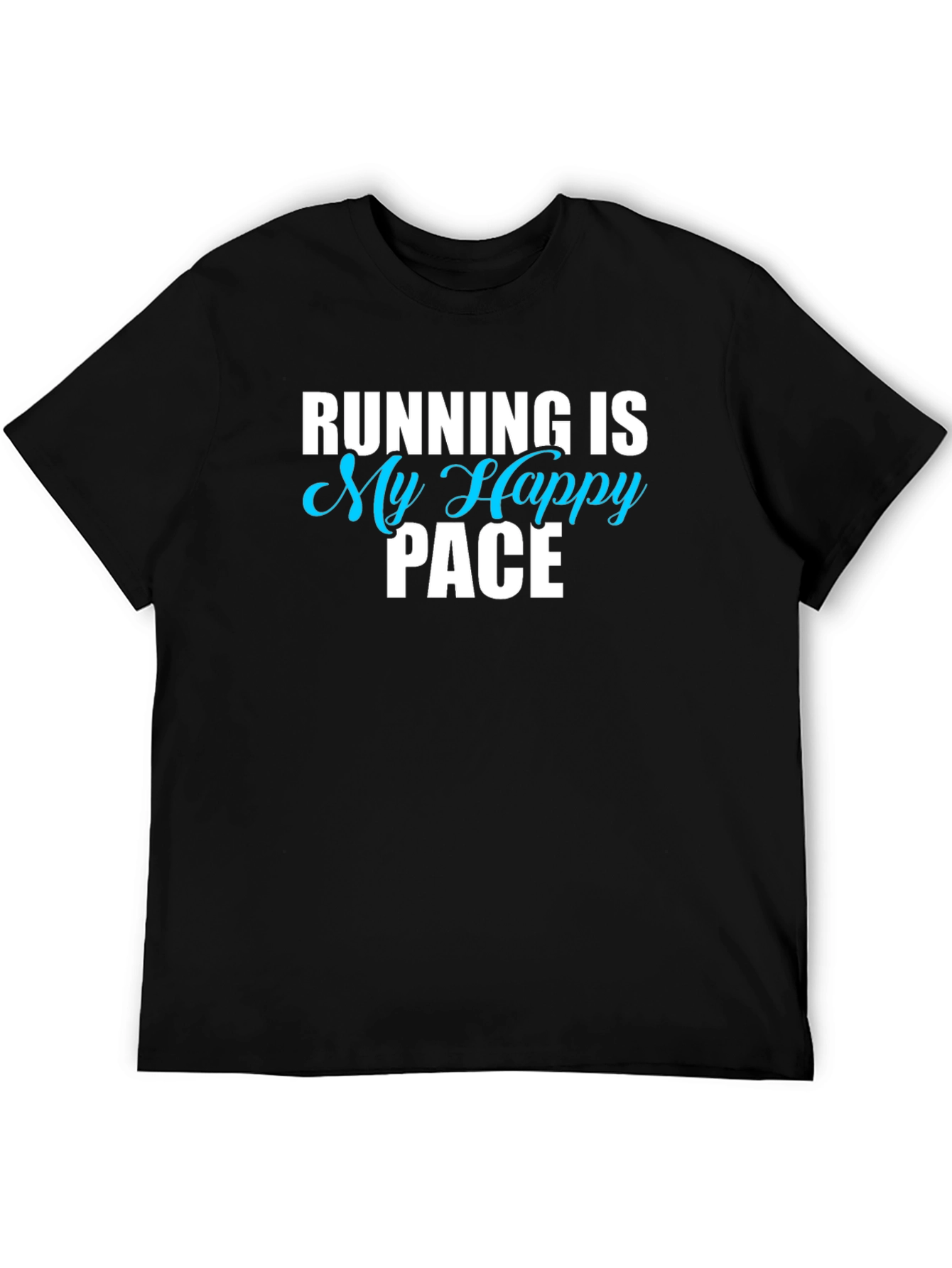 Running Is My Happy Pace Black T-Shirt