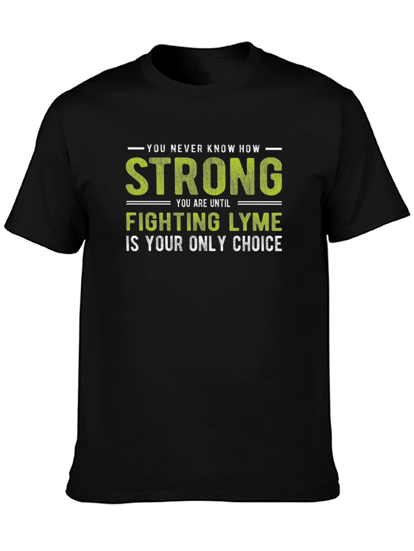 Lyme Disease Awareness T-Shirt - Strong Fighter Tee