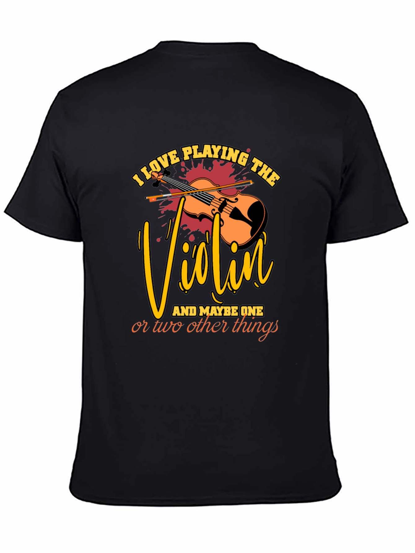 I Love Playing The Violin T-Shirt