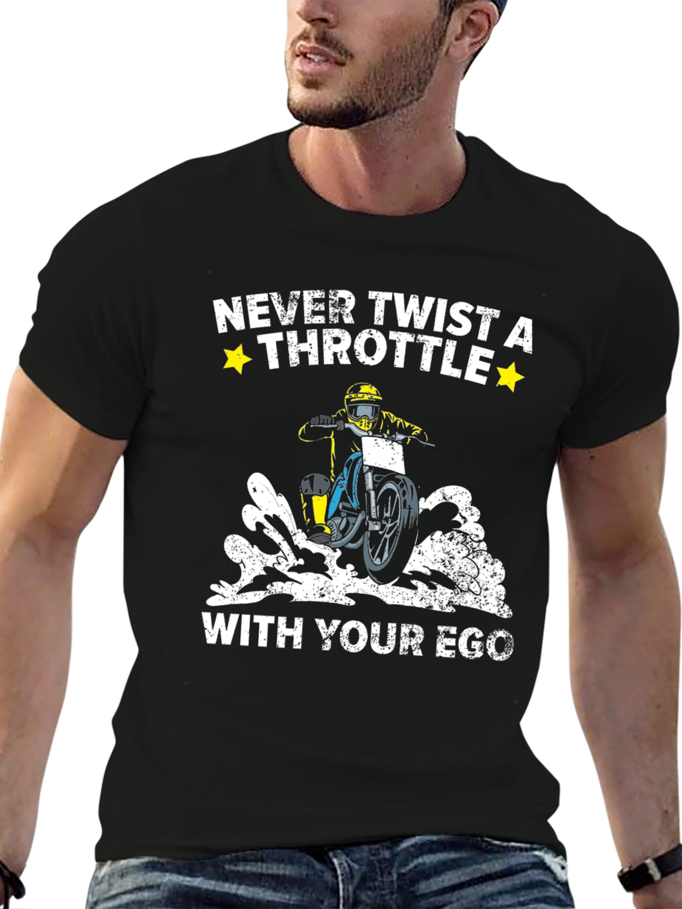 Never Twist a Throttle With Your Ego Black T-Shirt