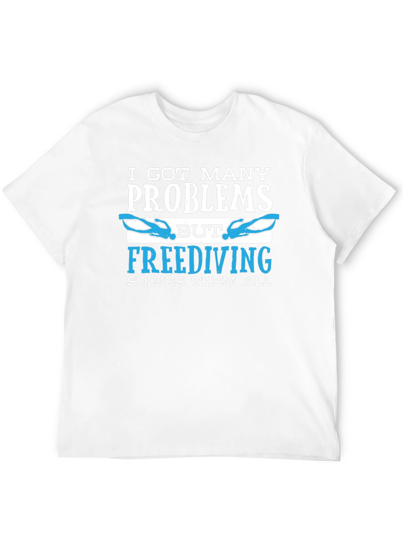 Freediving Solves Problems T-Shirt - Diver Gift
