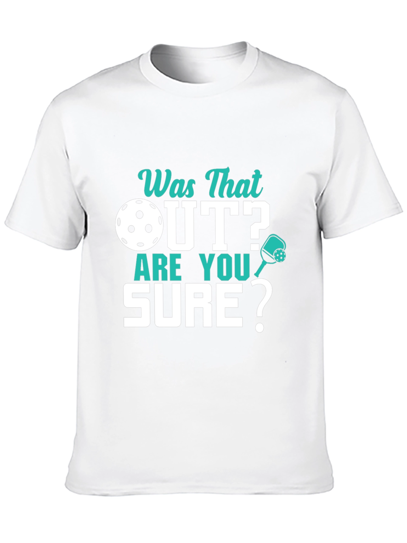 Pickleball T-Shirt - Was That Out? Funny Pickleball Tee