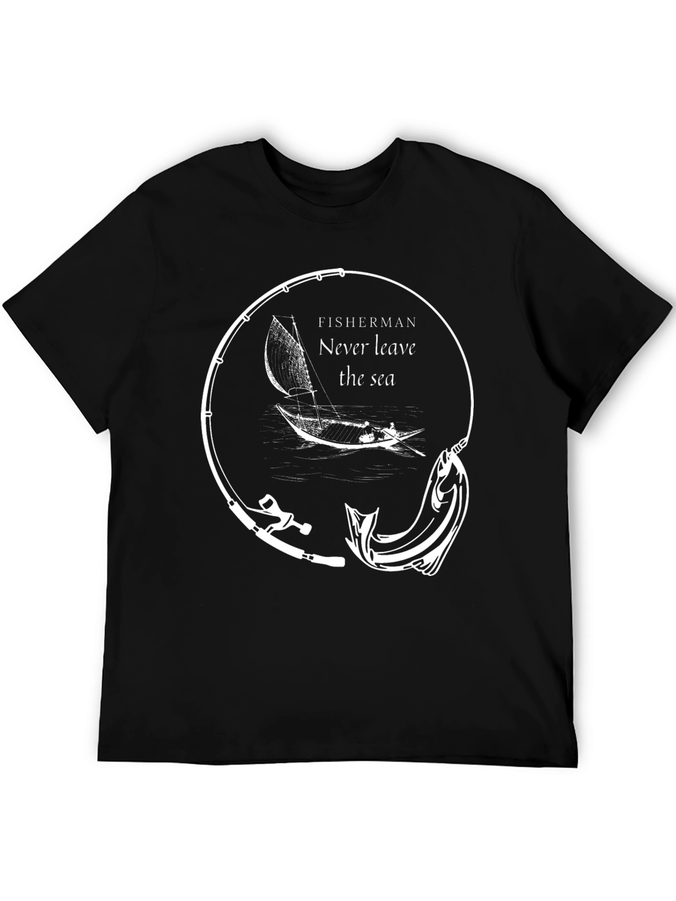 Fisherman Never Leave the Sea Graphic Tee