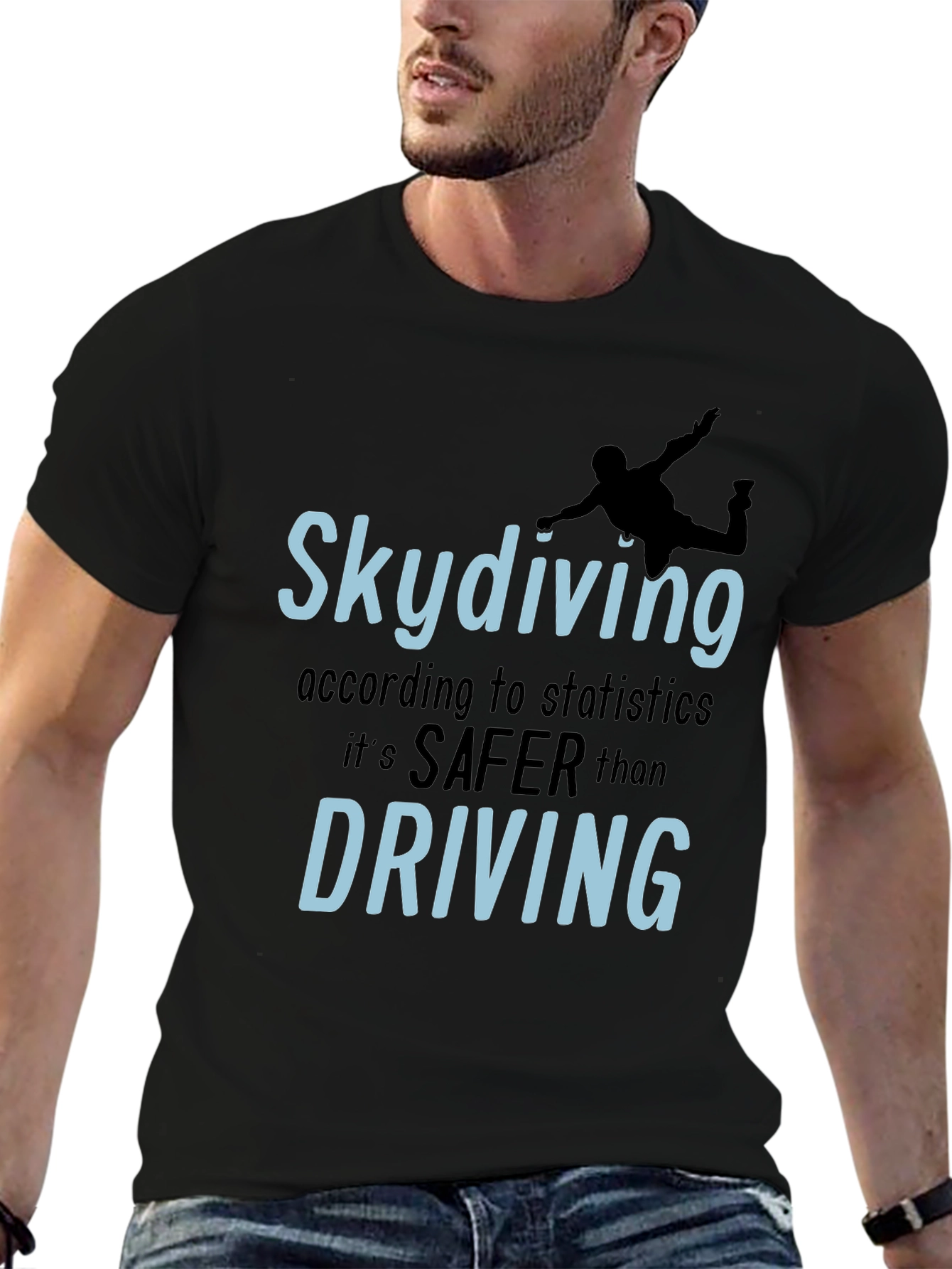 Skydiving Safer Than Driving T-Shirt