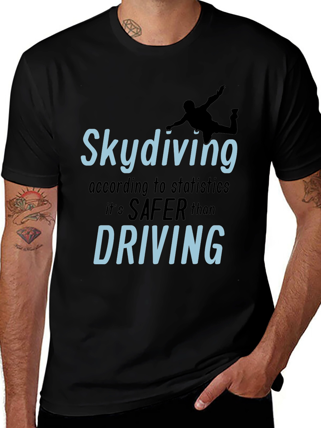 Skydiving Safer Than Driving T-Shirt