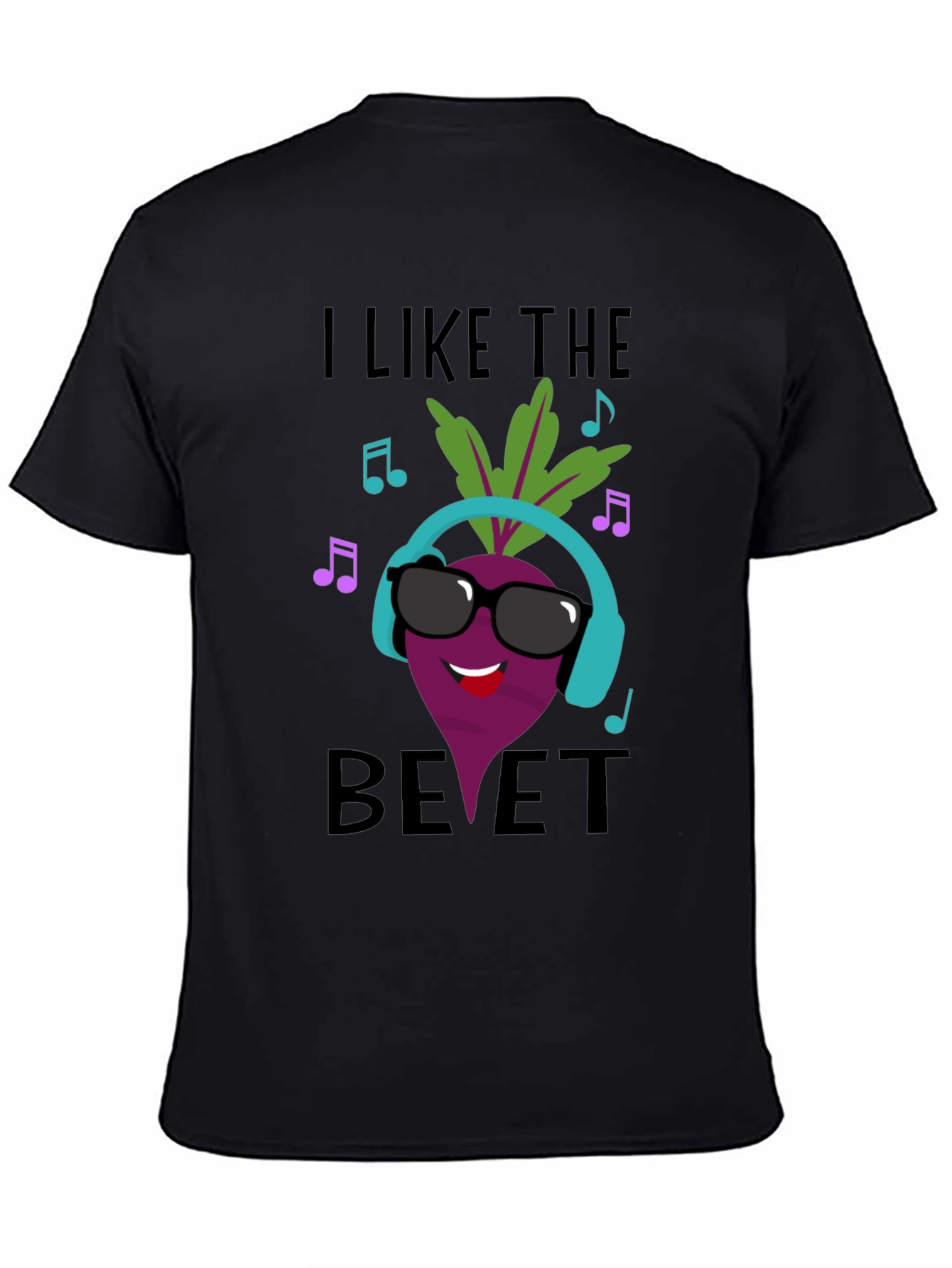 I Like The Beet T-Shirt