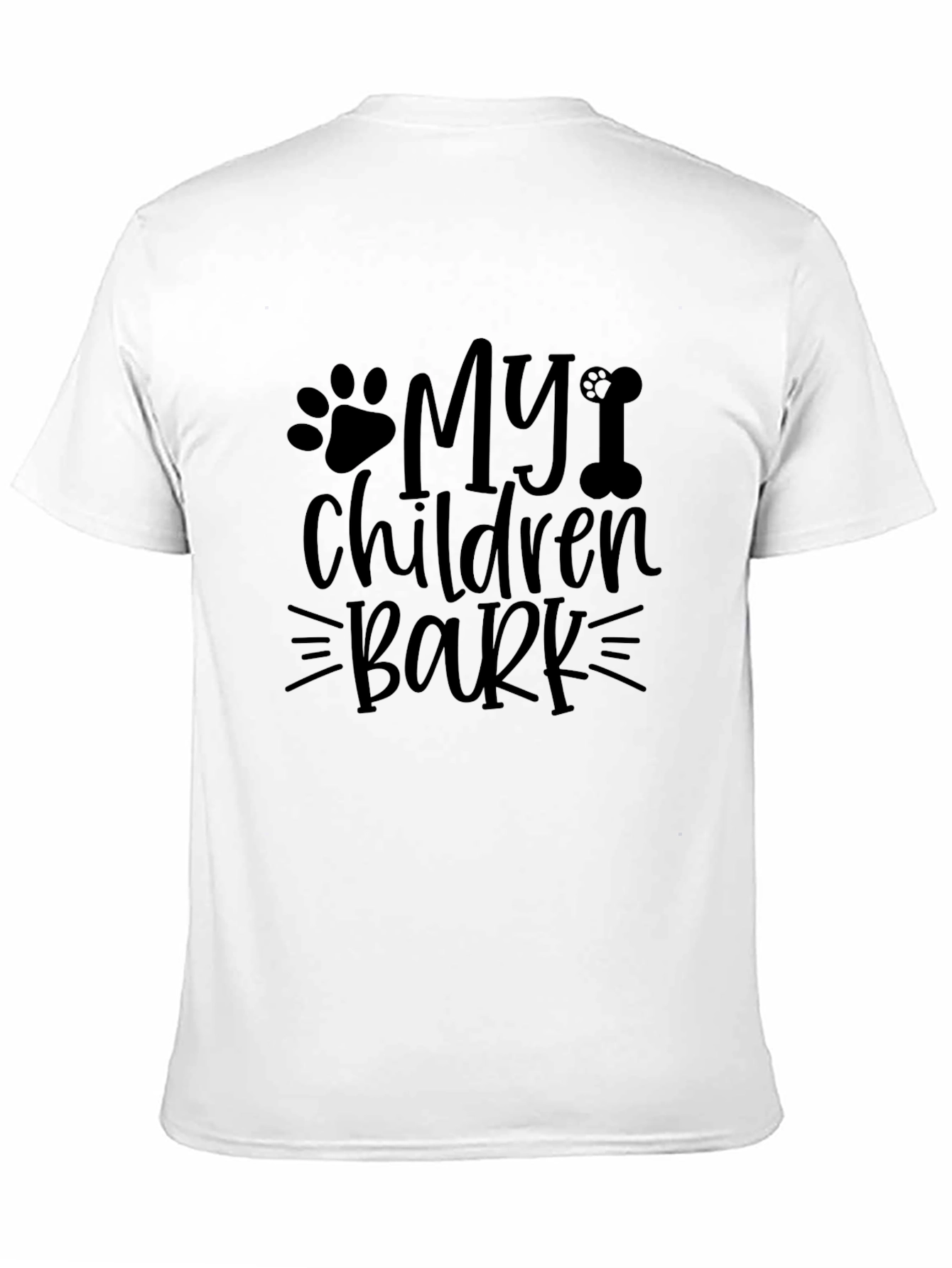 My Children Bark T-Shirt