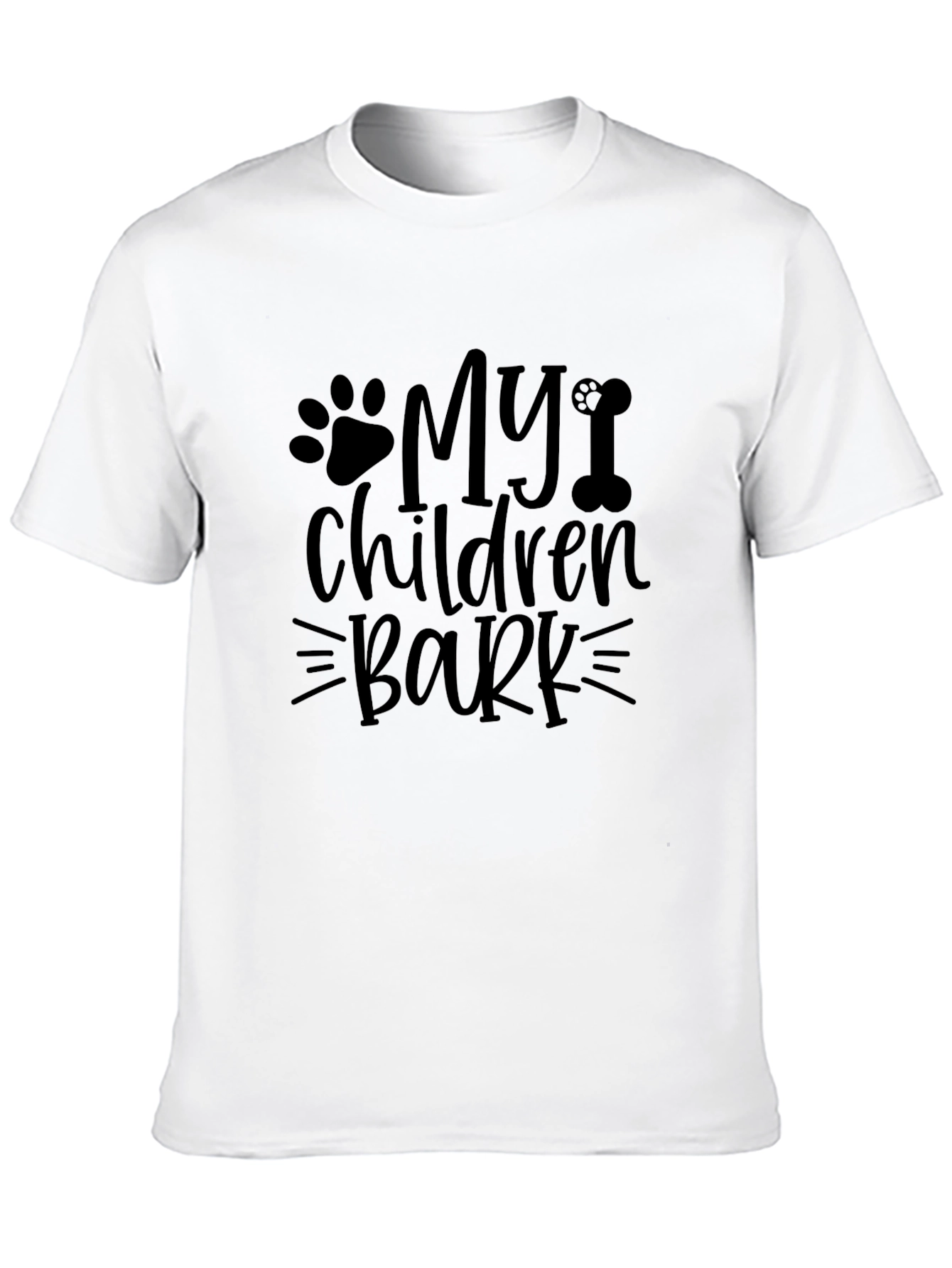My Children Bark T-Shirt