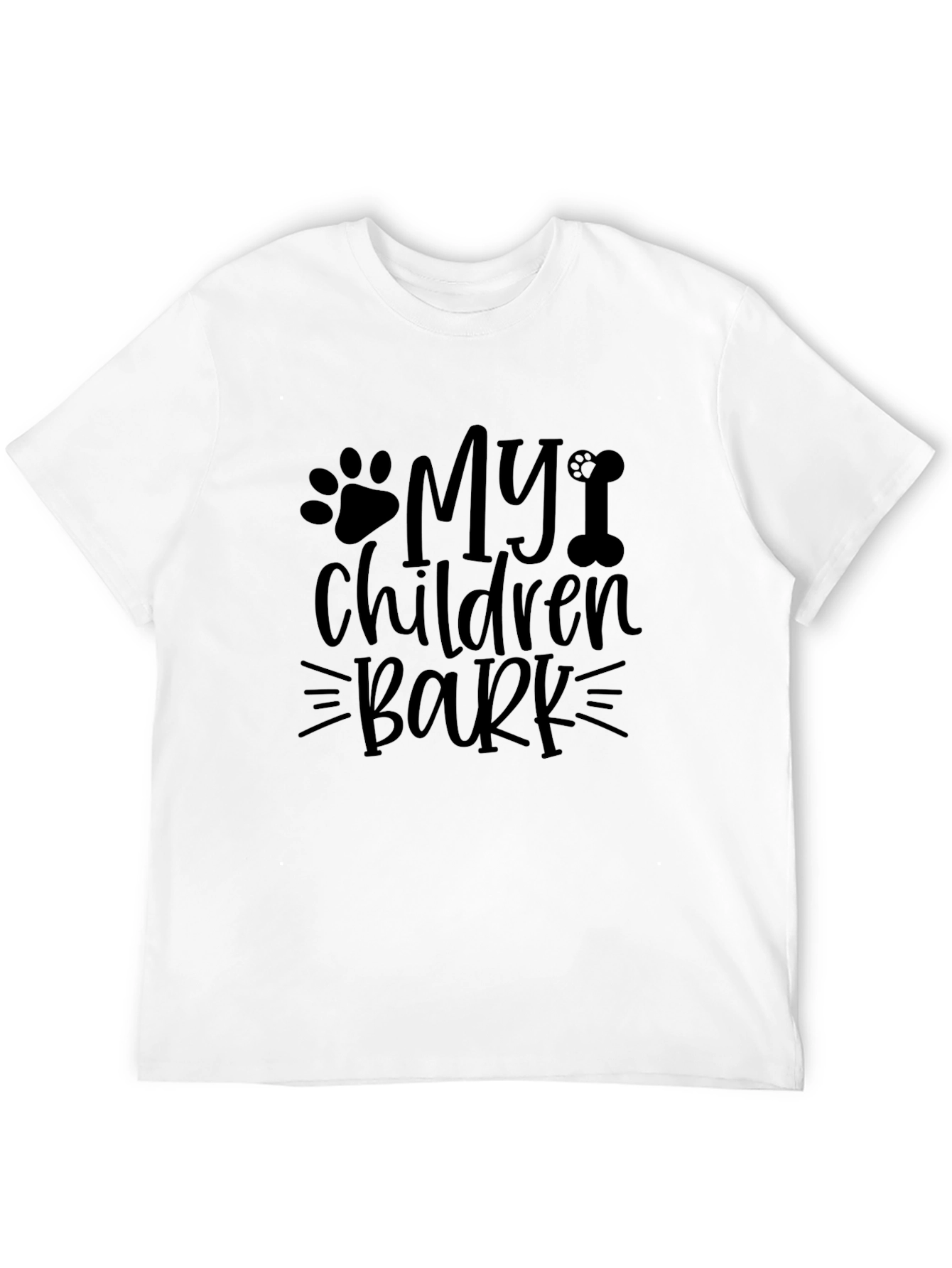My Children Bark T-Shirt