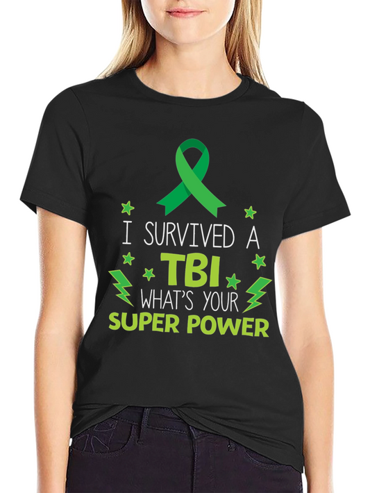 TBI Survivor Super Power Graphic Tee