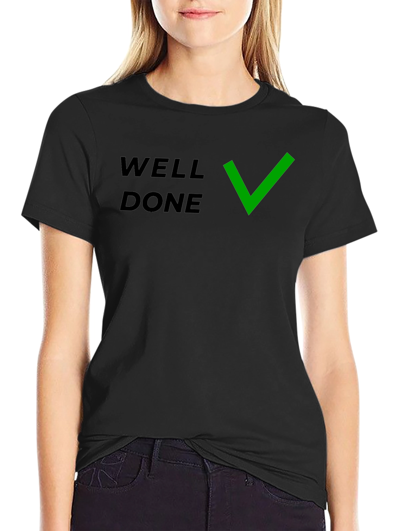 Well Done T-Shirt with Green Check - Premium Quality
