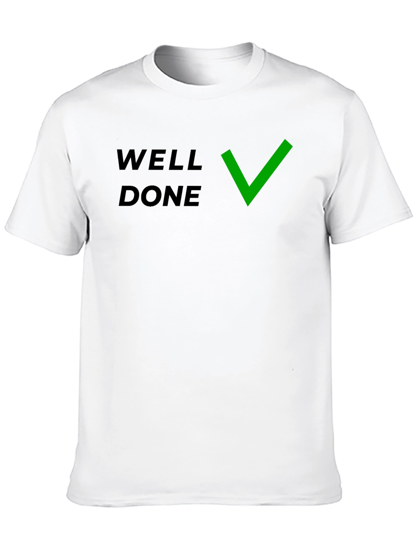 Well Done T-Shirt with Green Check - Premium Quality