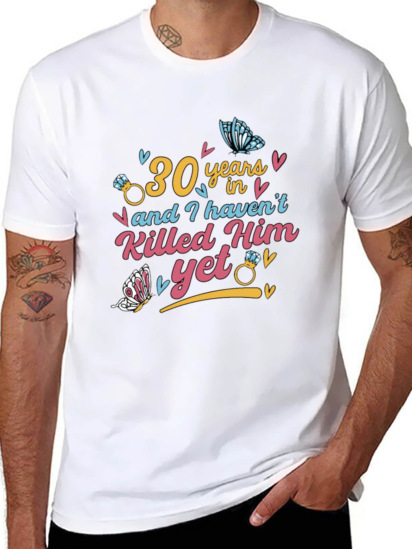30 Years & Havent Killed Him T-Shirt: Anniversary Gift