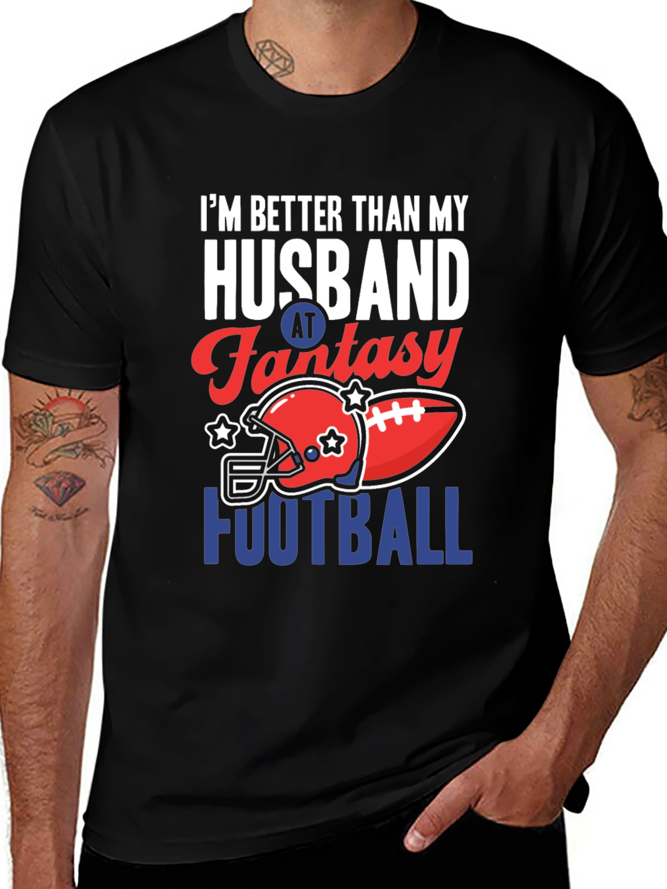 Fantasy Football T-Shirt: Better Than My Husband