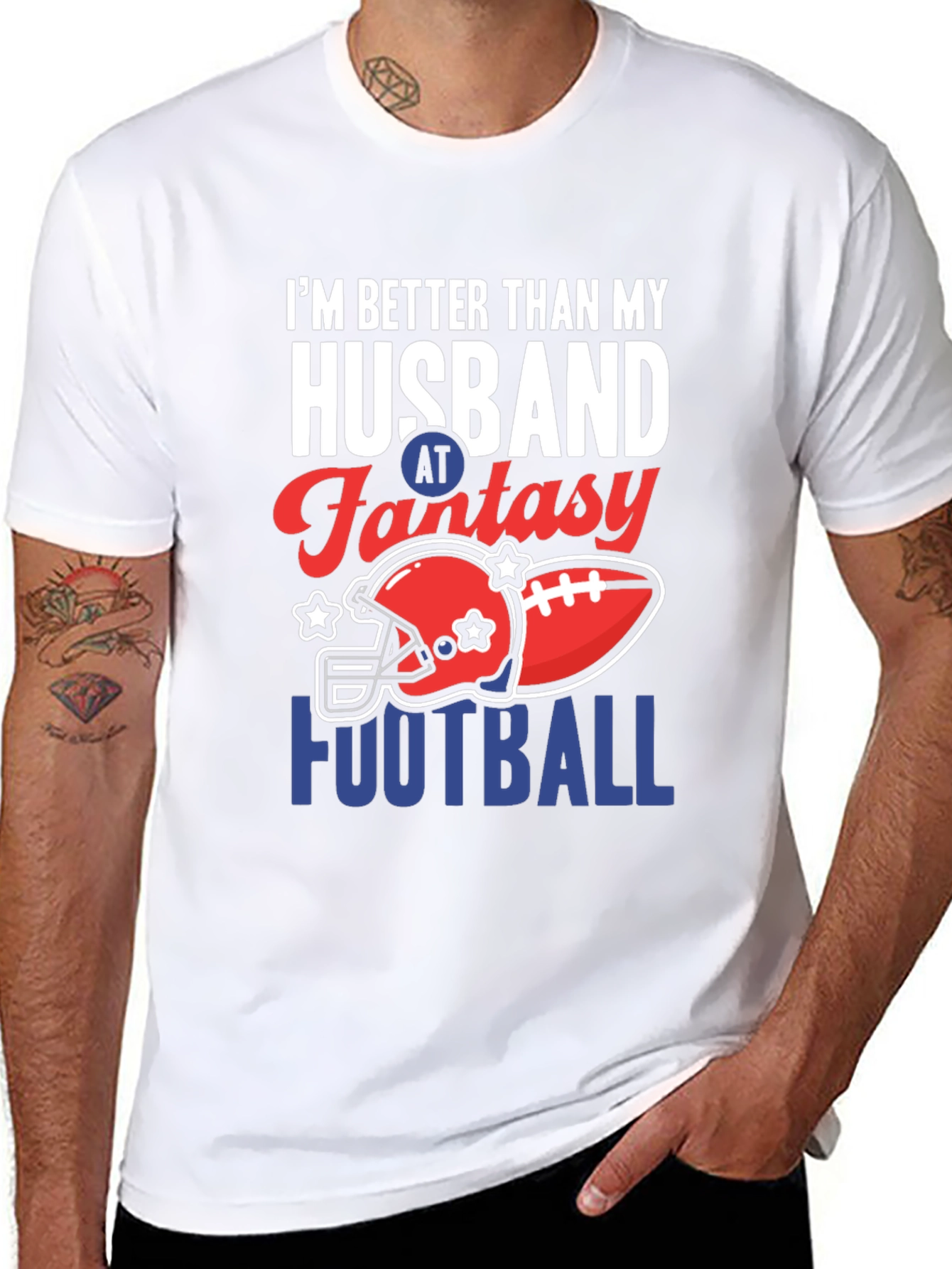 Fantasy Football T-Shirt: Better Than My Husband