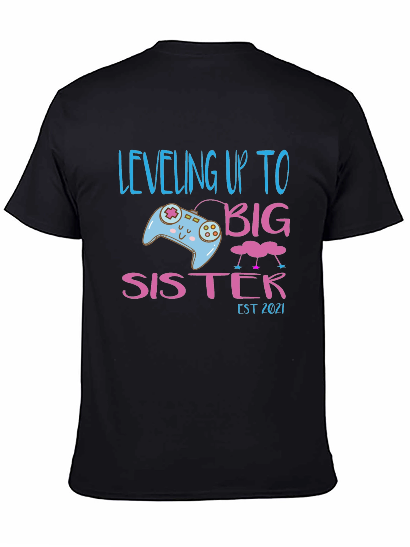 Leveling Up to Big Sister Est 2021 T-Shirt