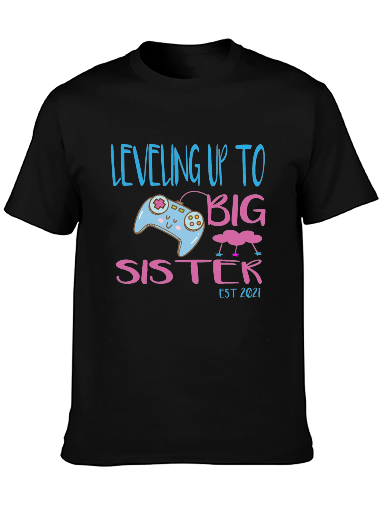 Leveling Up to Big Sister Est 2021 T-Shirt