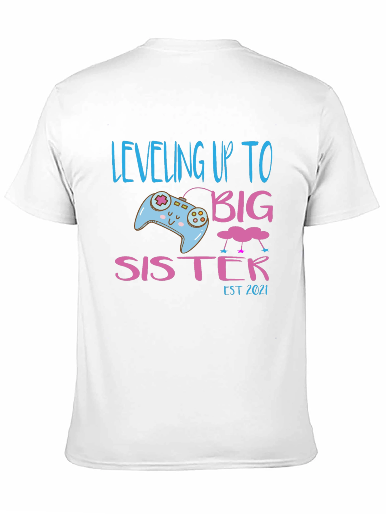 Leveling Up to Big Sister Est 2021 T-Shirt