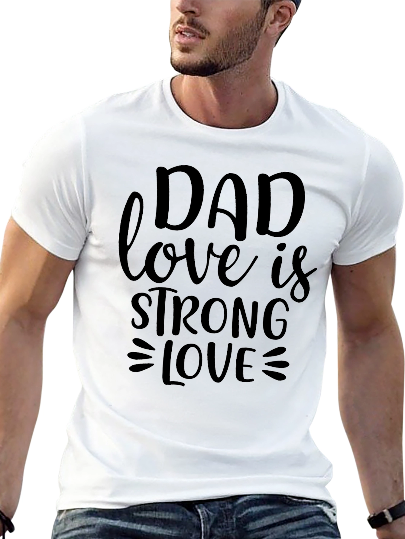 Dad Love is Strong Love Black T-Shirt
