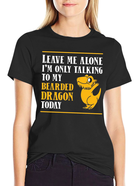Bearded Dragon T-Shirt - Leave Me Alone