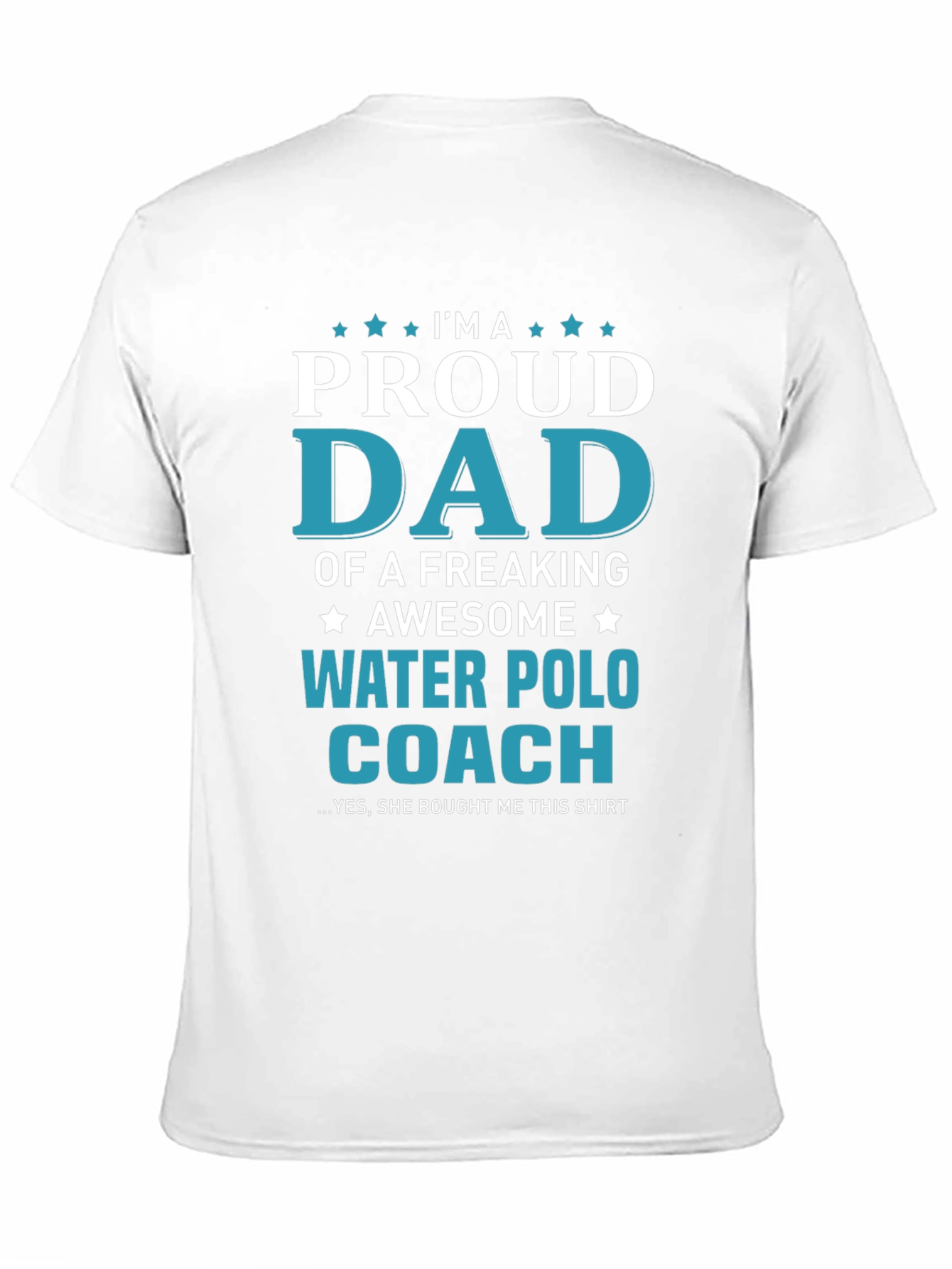 Proud Dad Water Polo Coach T-Shirt