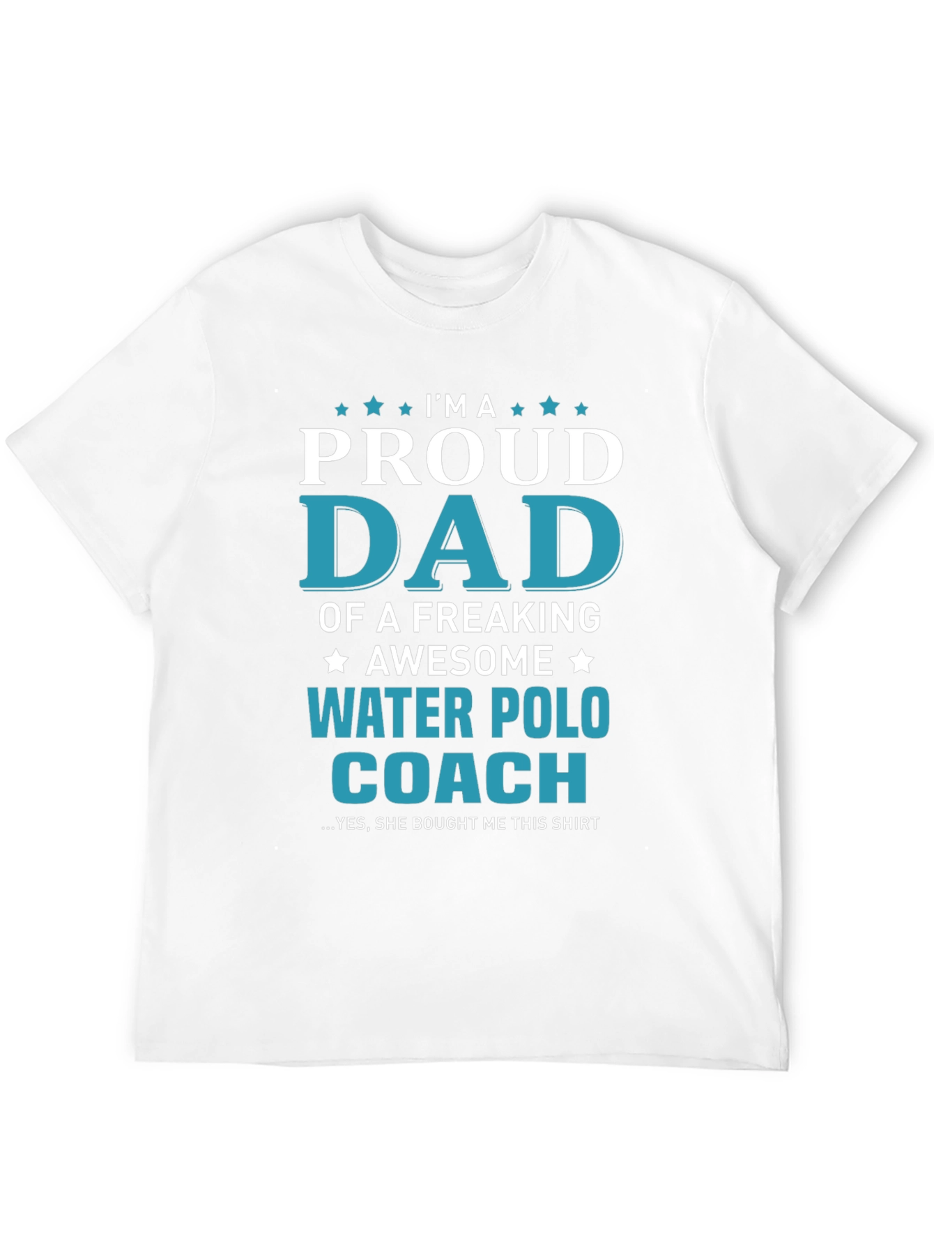 Proud Dad Water Polo Coach T-Shirt