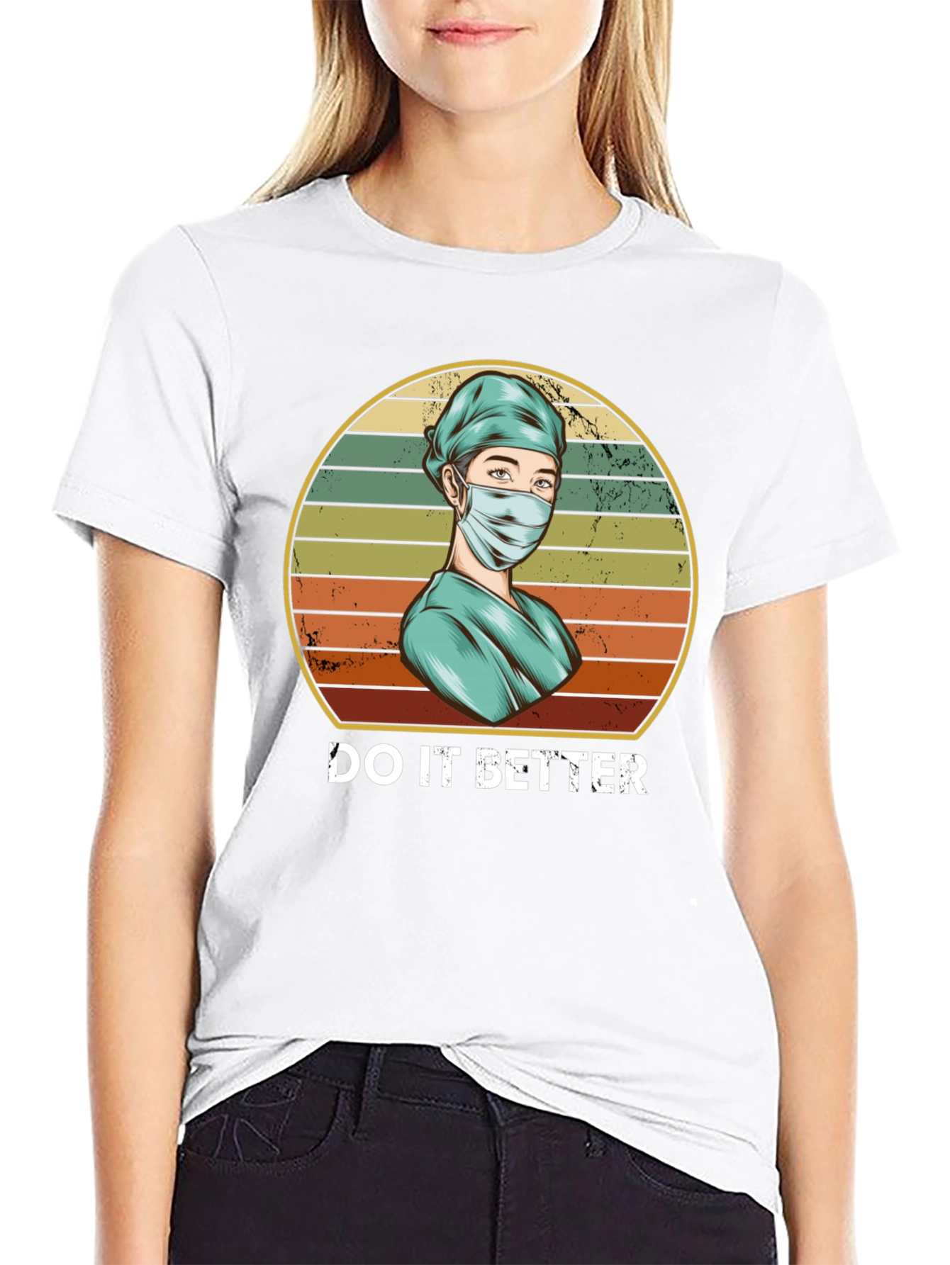 Do It Better Medical T-Shirt