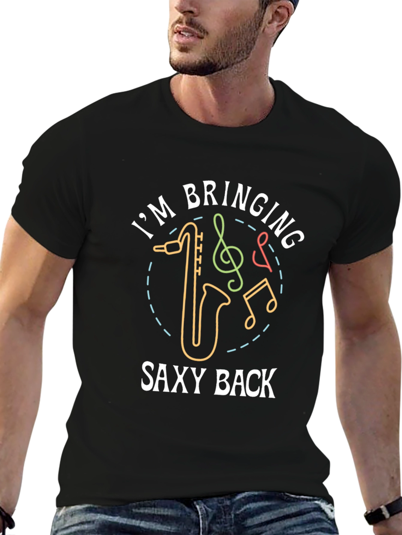 Saxtastic T-Shirt: Im Bringing Saxy Back!