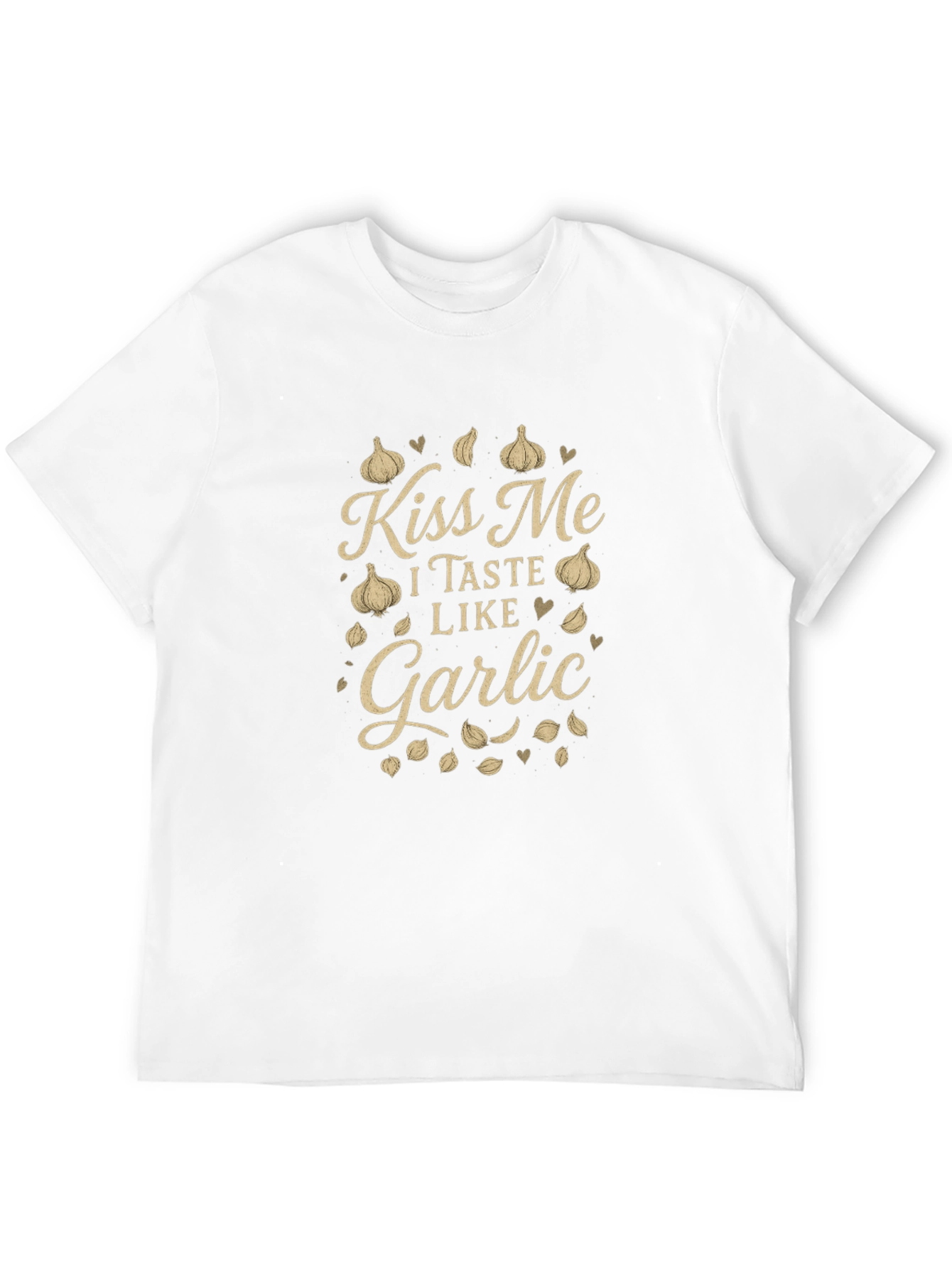 Kiss Me I Taste Like Garlic T-Shirt