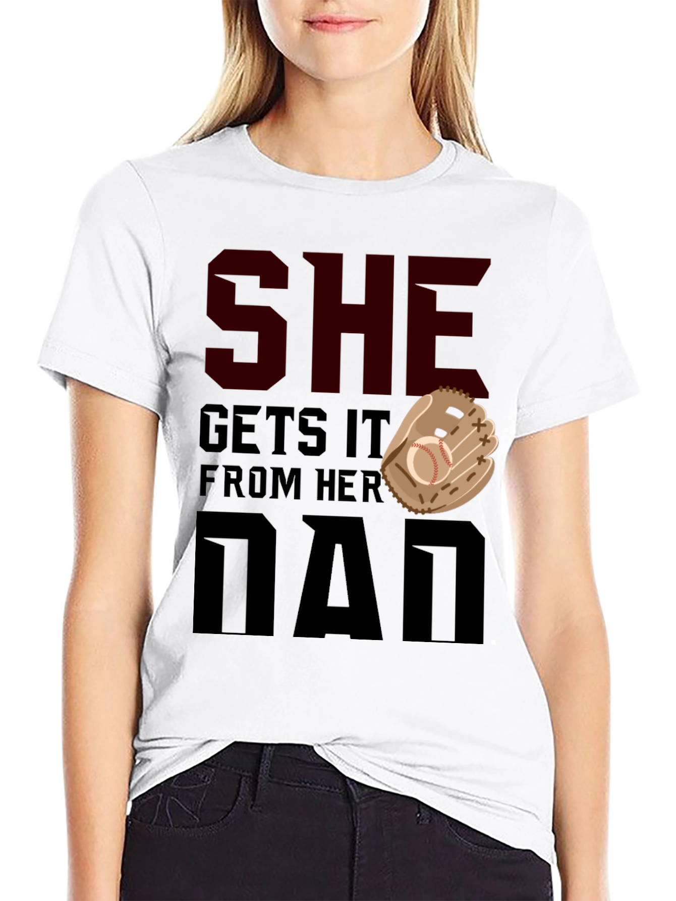 She Gets It From Her Dad Baseball T-Shirt