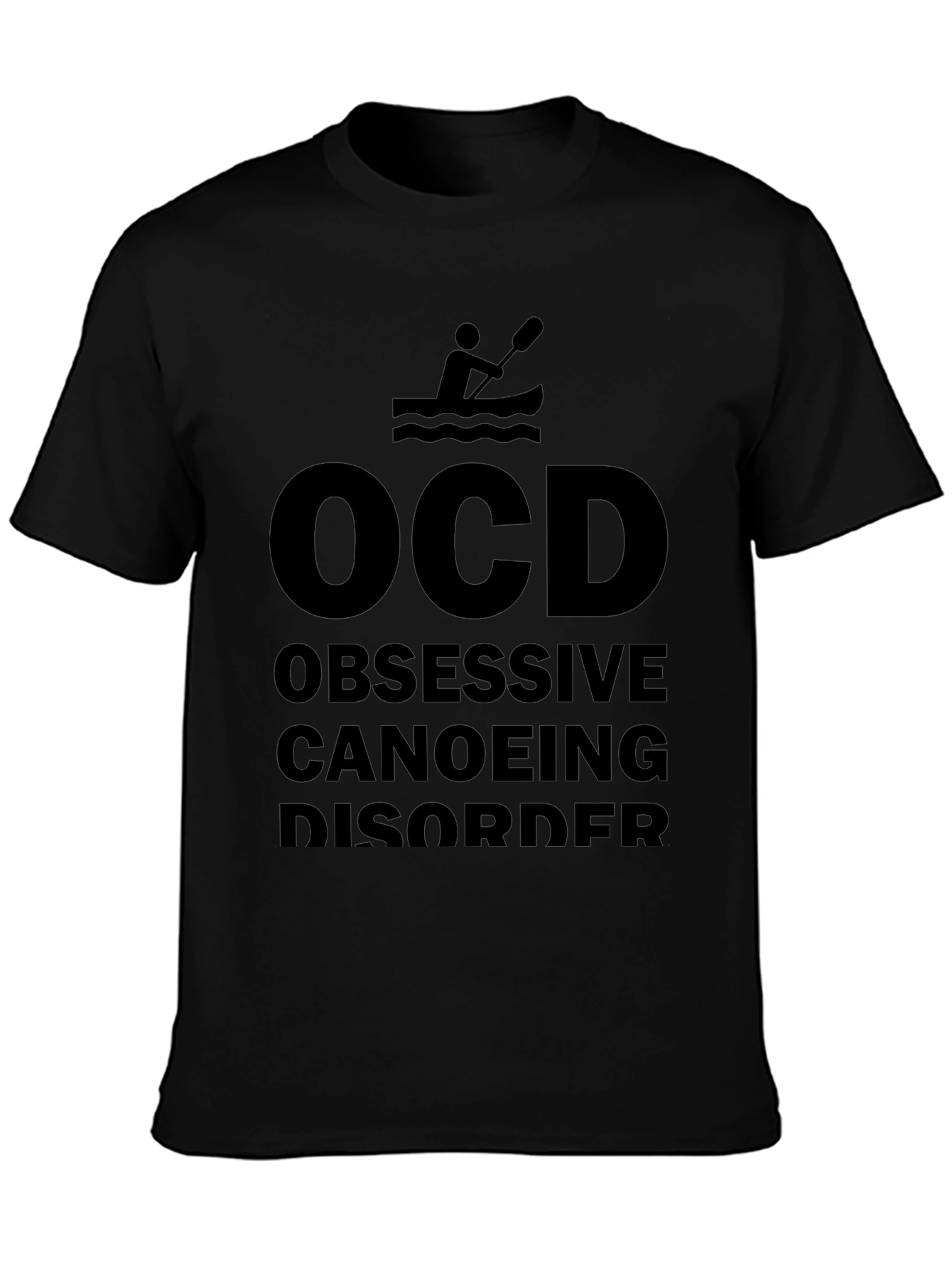 OCD Obsessive Canoeing Disorder T-Shirt
