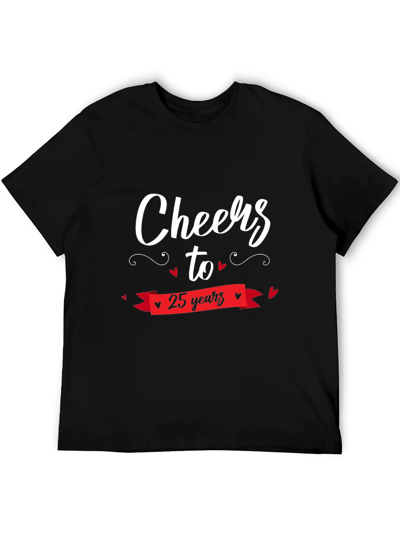 Cheers to 25 Years Graphic T-Shirt