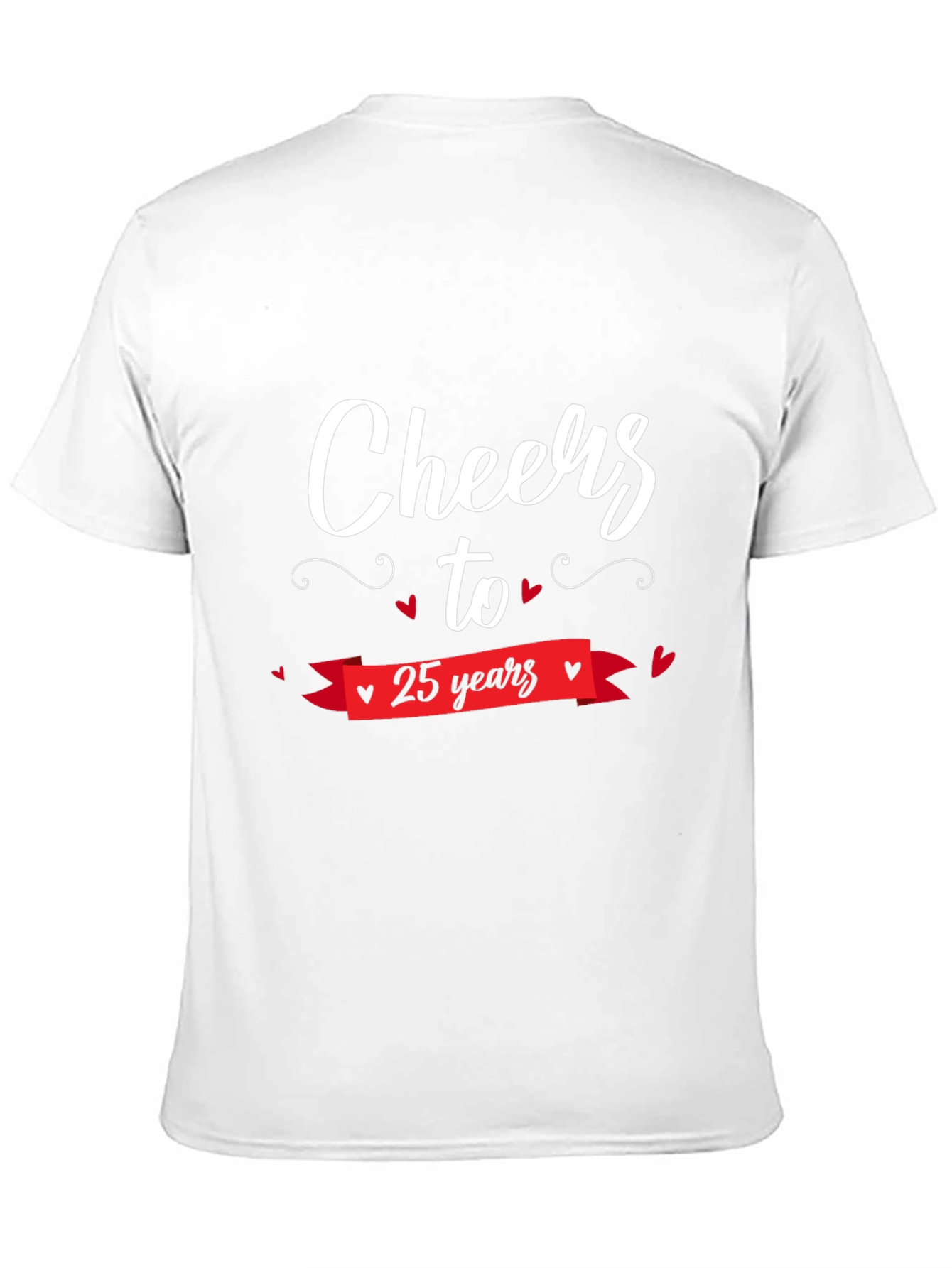 Cheers to 25 Years Graphic T-Shirt
