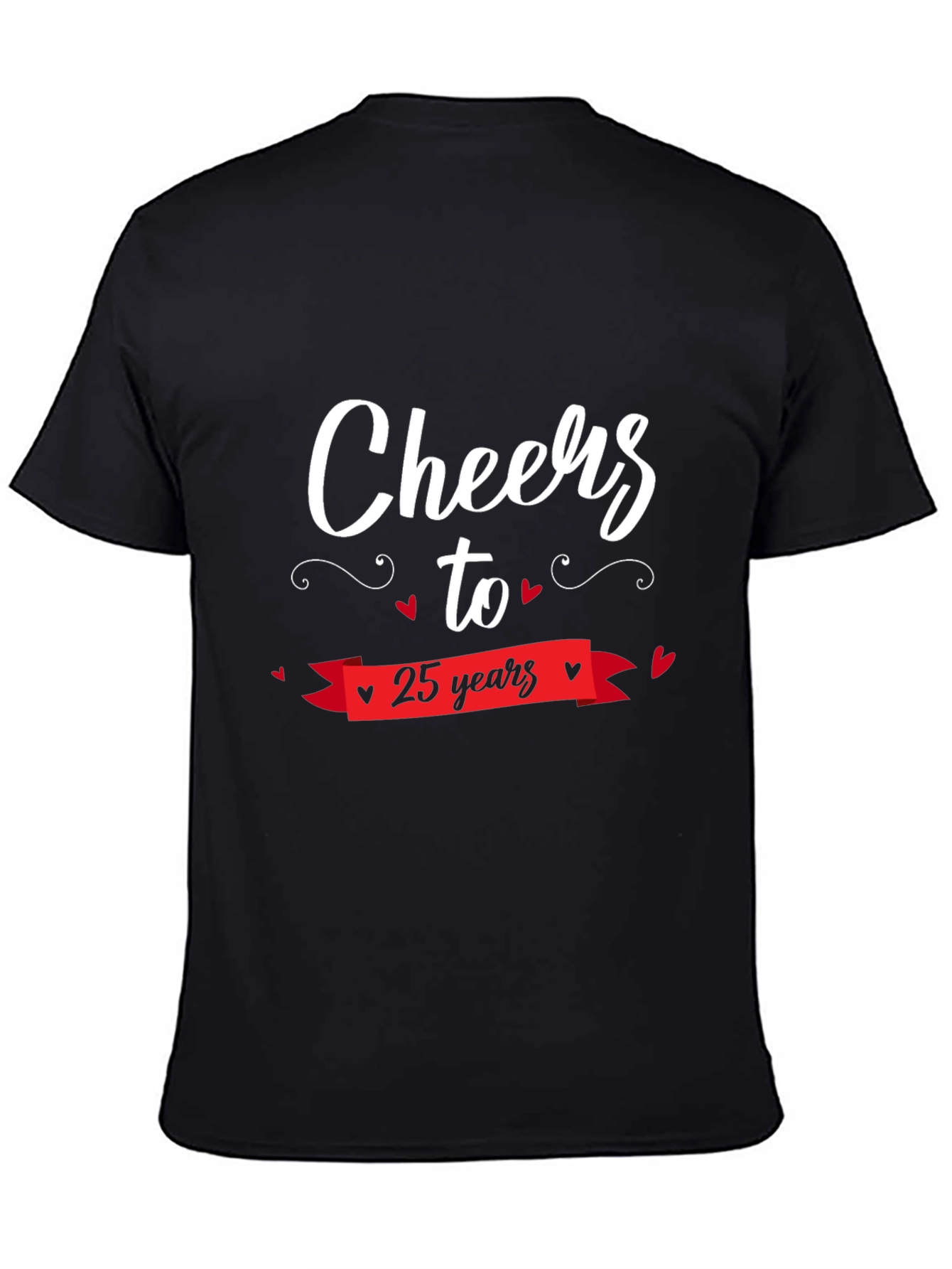 Cheers to 25 Years Graphic T-Shirt