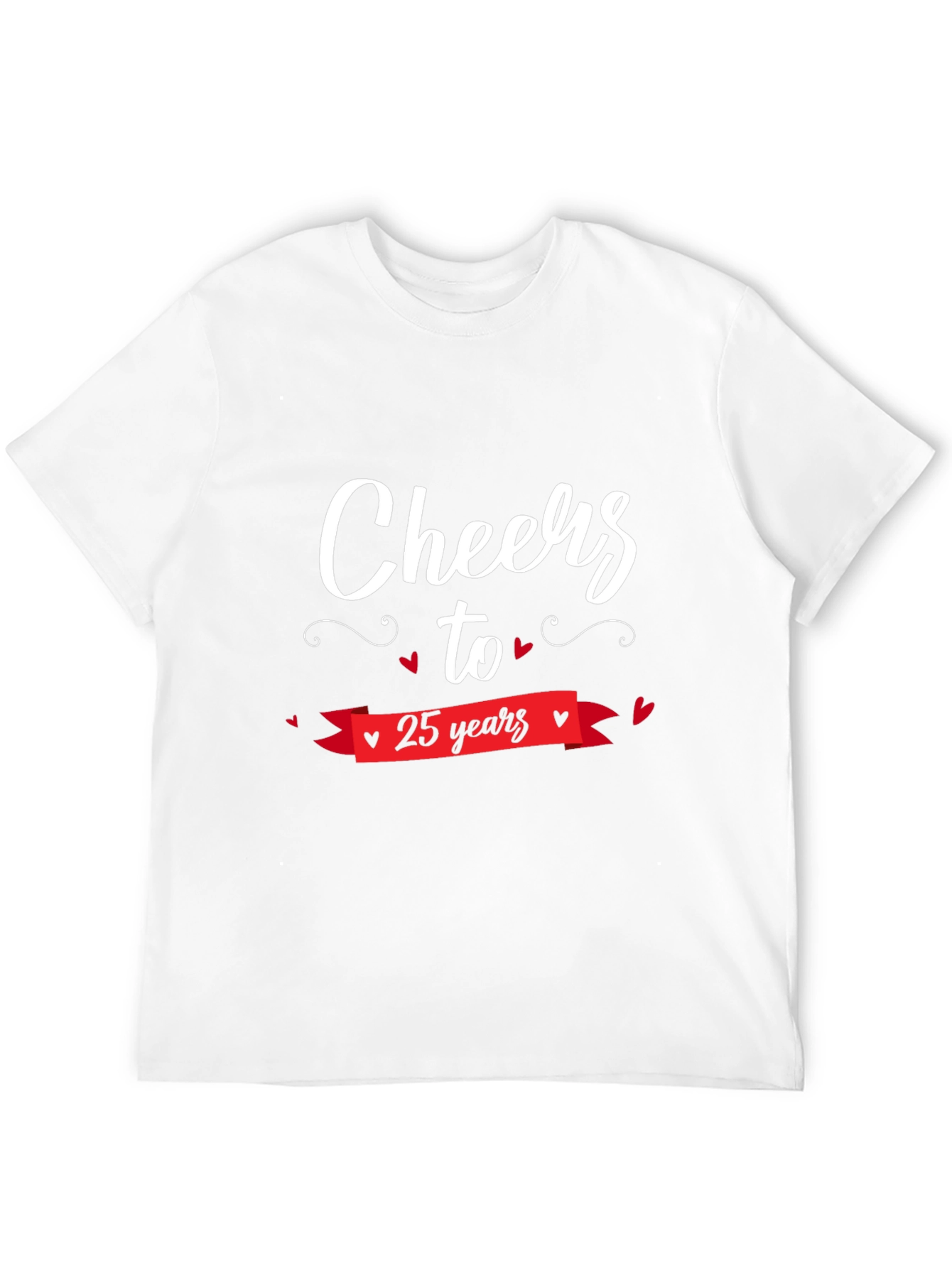 Cheers to 25 Years Graphic T-Shirt