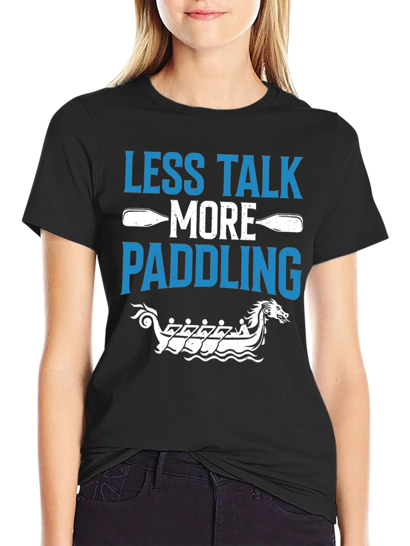 Less Talk More Paddling Graphic Tee