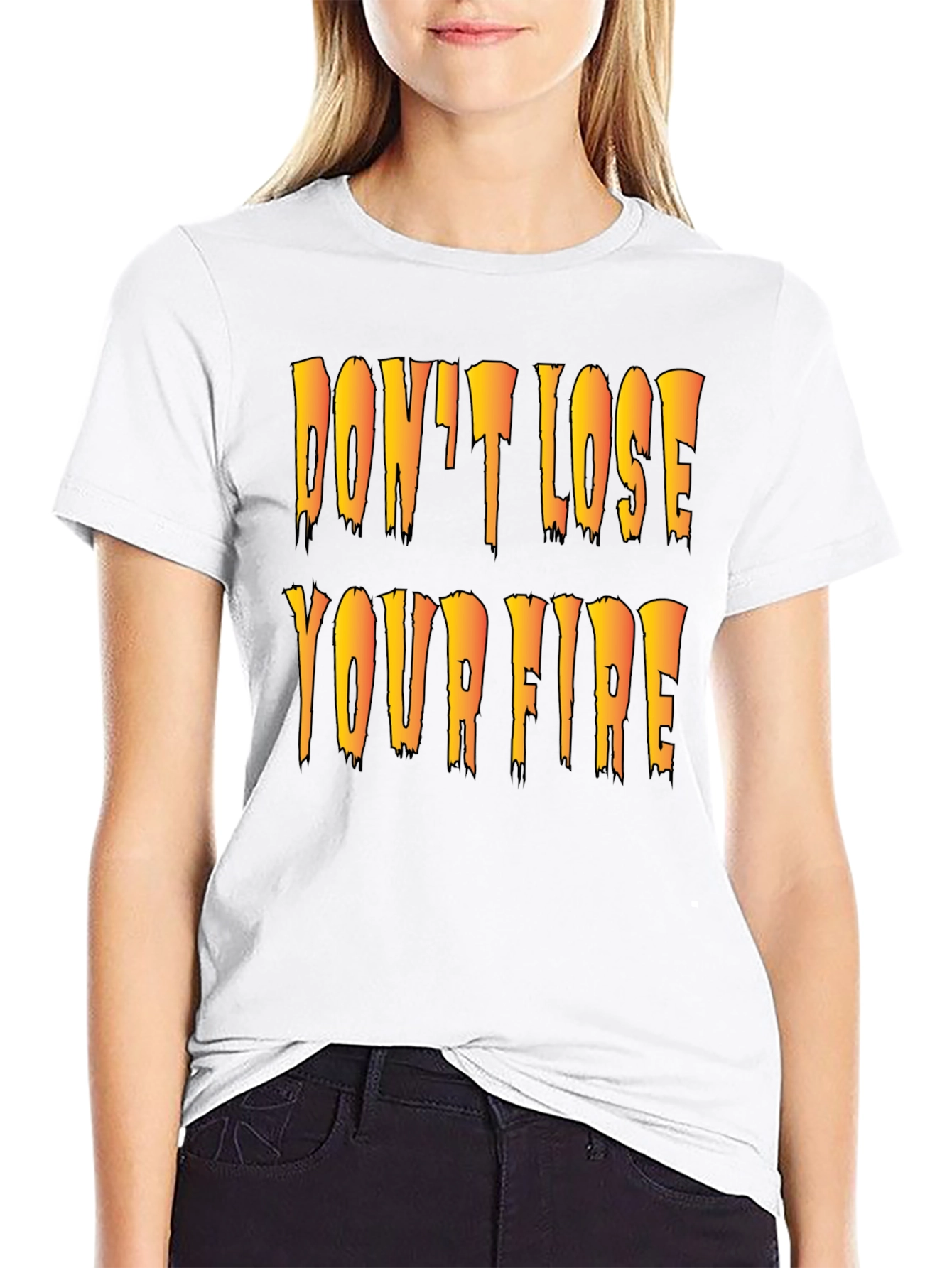 Dont Lose Your Fire Black Graphic T-Shirt