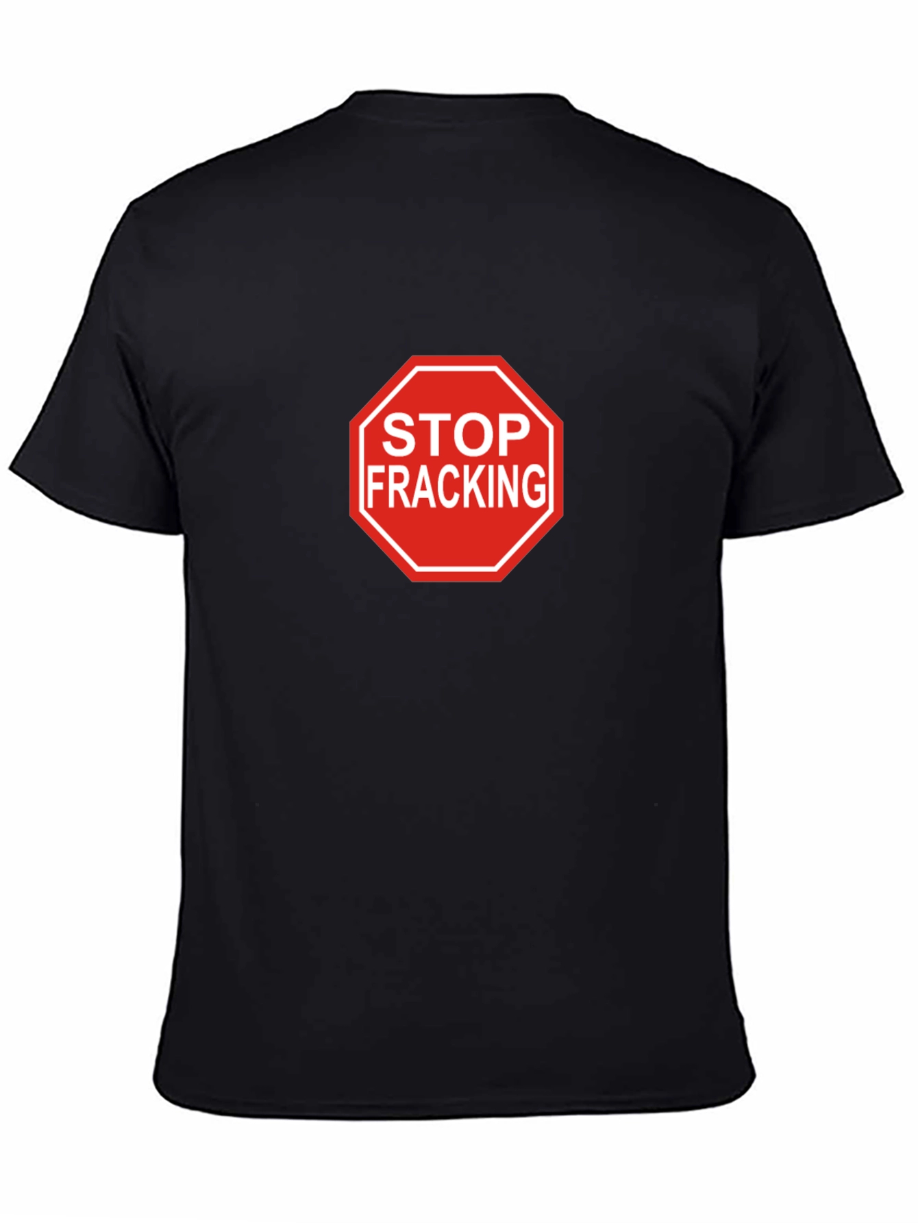 Stop Fracking Black T-Shirt