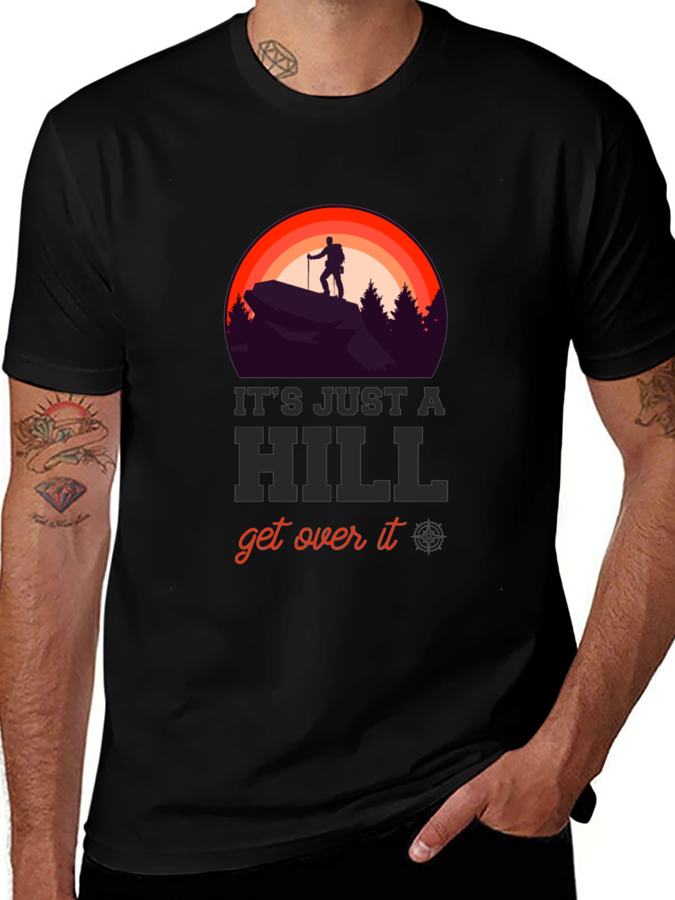 Its Just A Hill T-Shirt