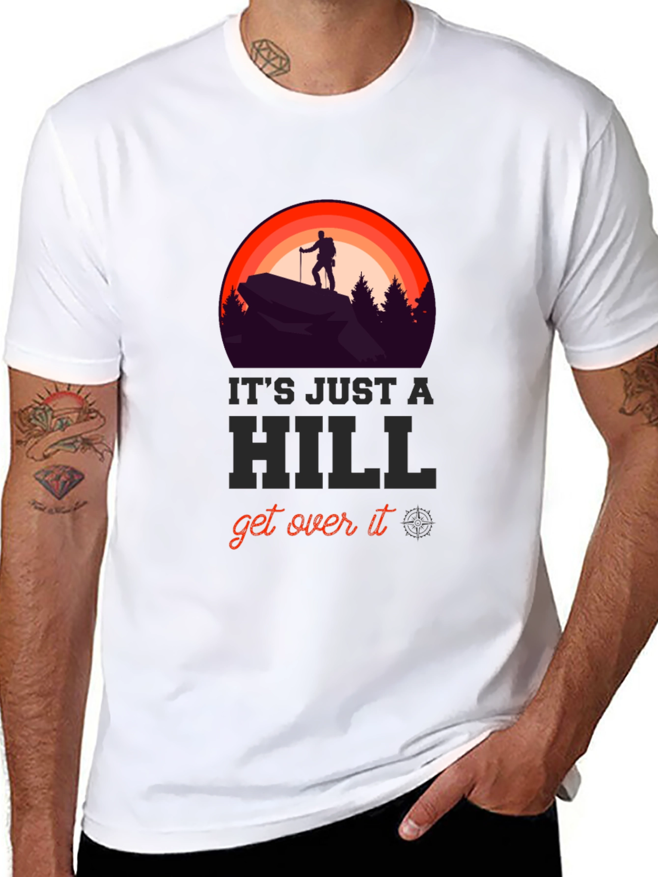 Its Just A Hill T-Shirt
