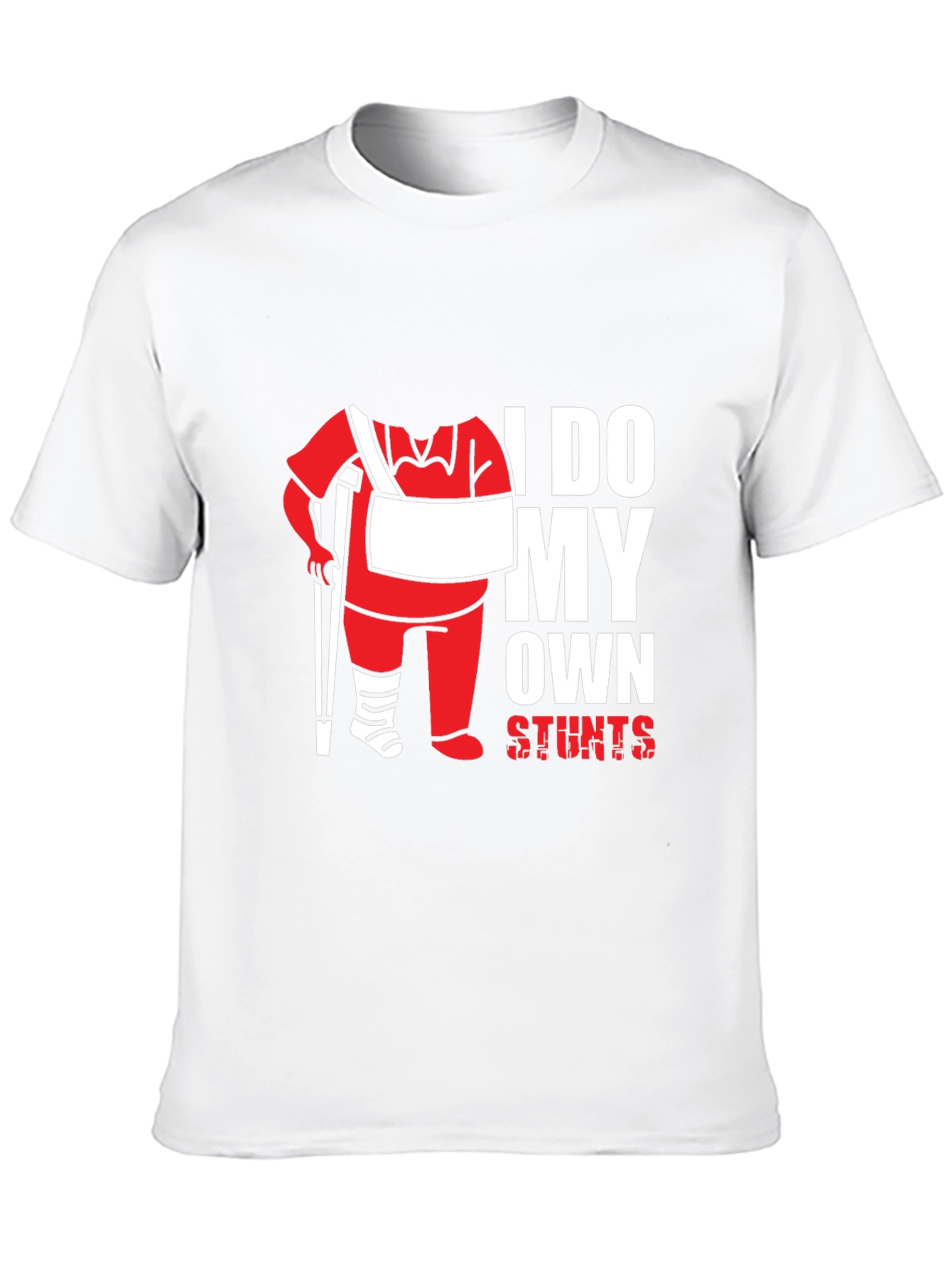 I Do My Own Stunts T-Shirt