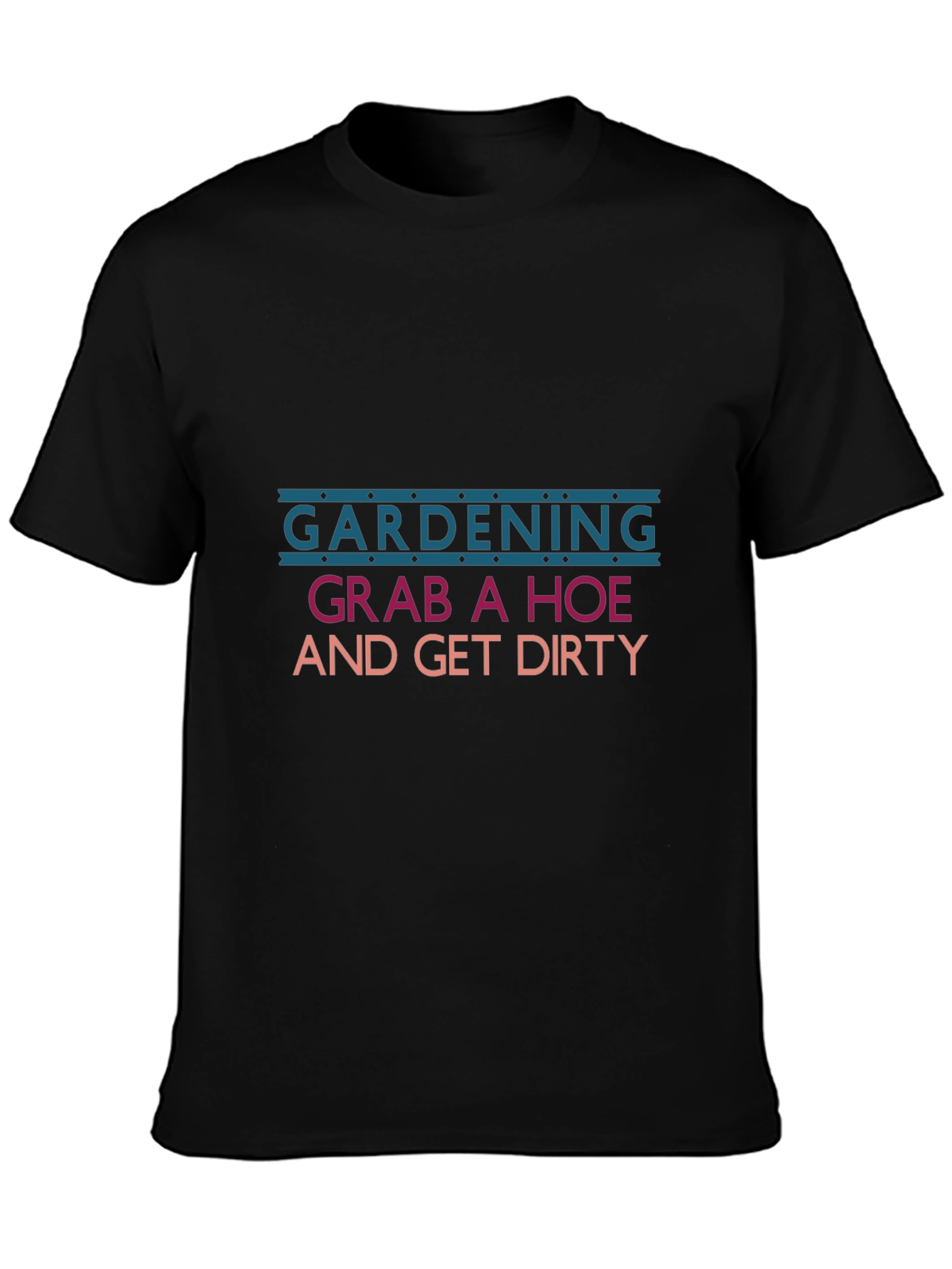 Gardening Grab a Hoe T-Shirt