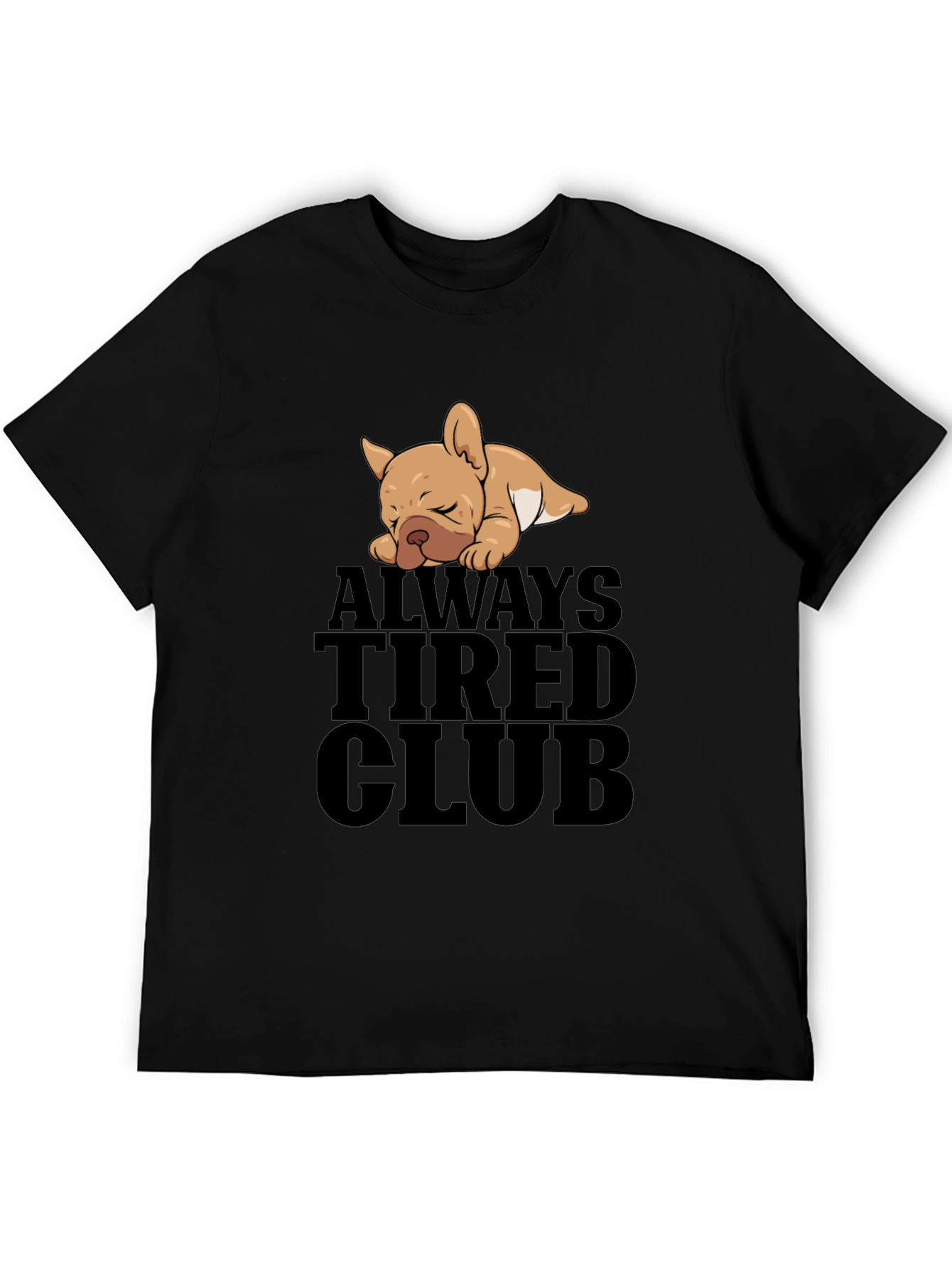 Always Tired Club Graphic T-Shirt