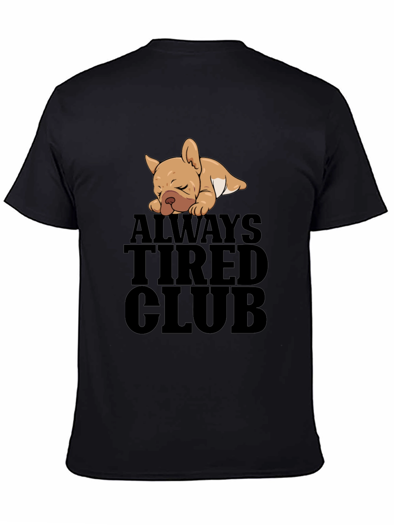 Always Tired Club Graphic T-Shirt