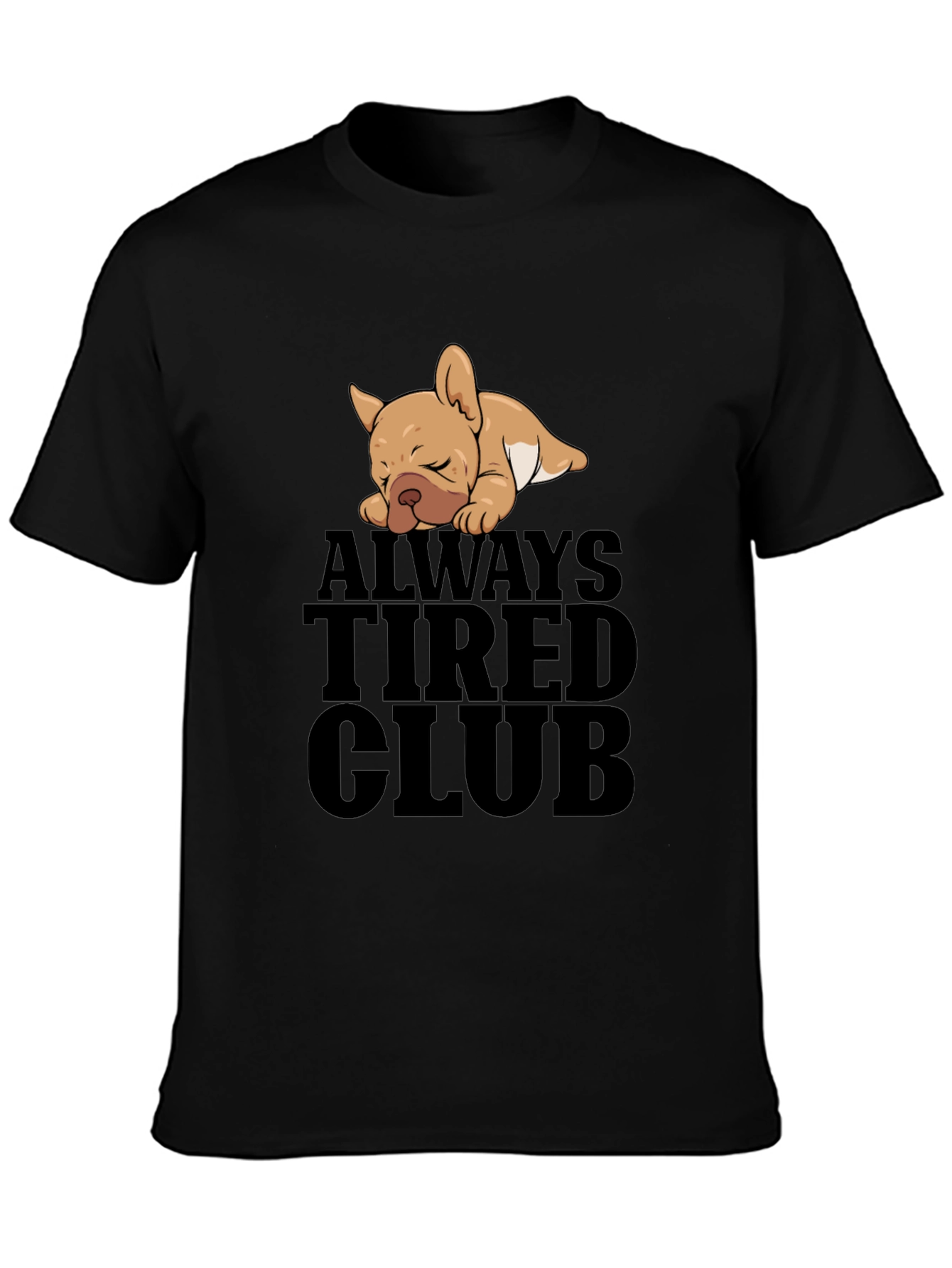 Always Tired Club Graphic T-Shirt