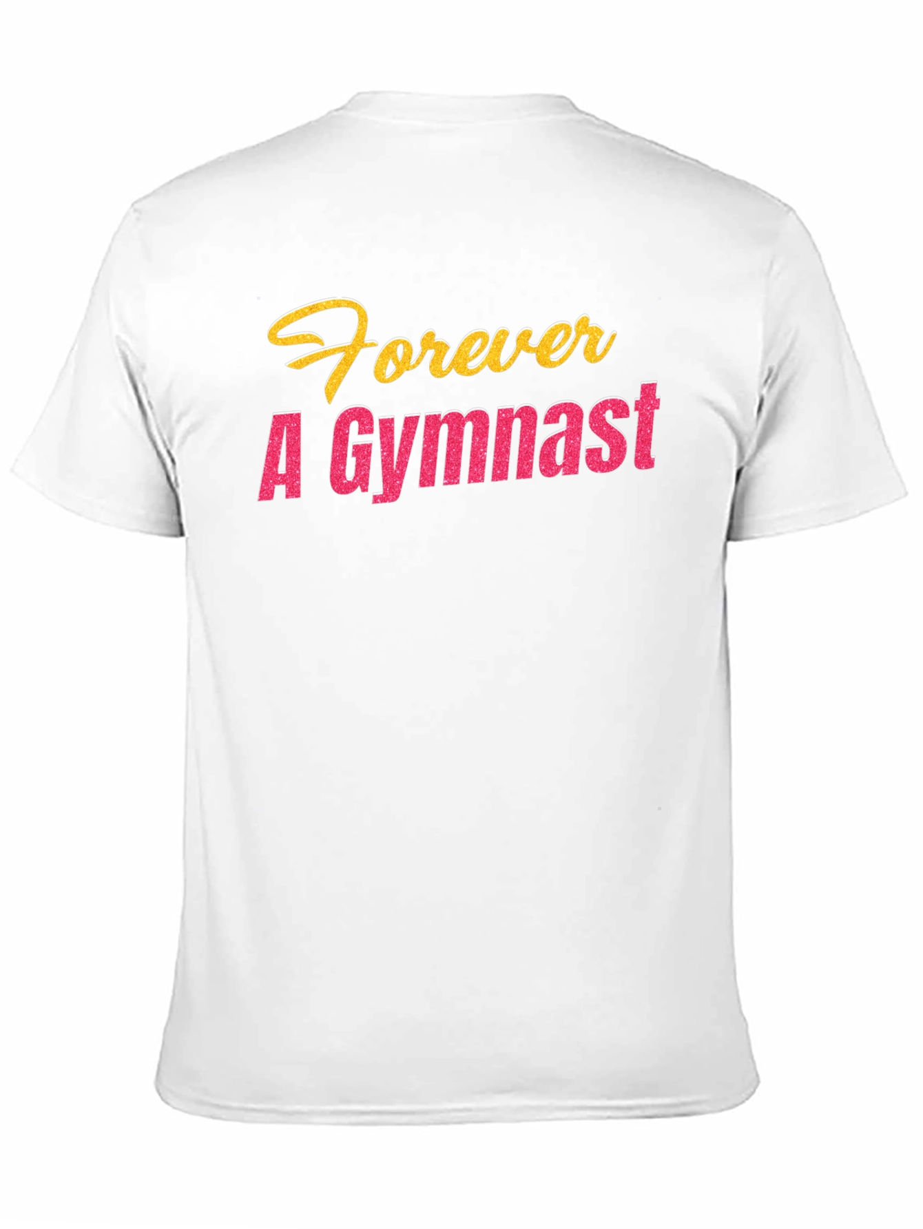 Forever A Gymnast Graphic T-Shirt
