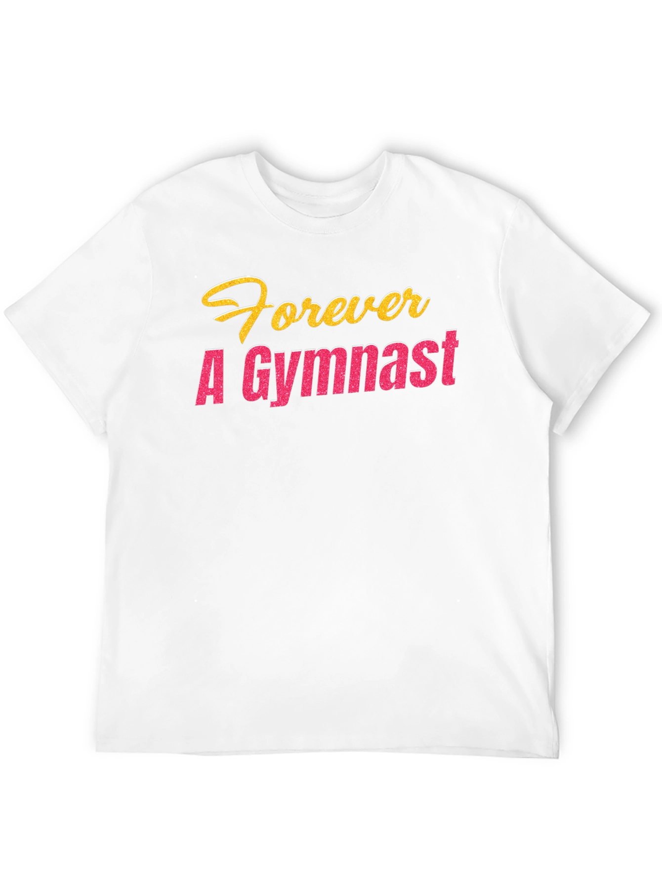Forever A Gymnast Graphic T-Shirt