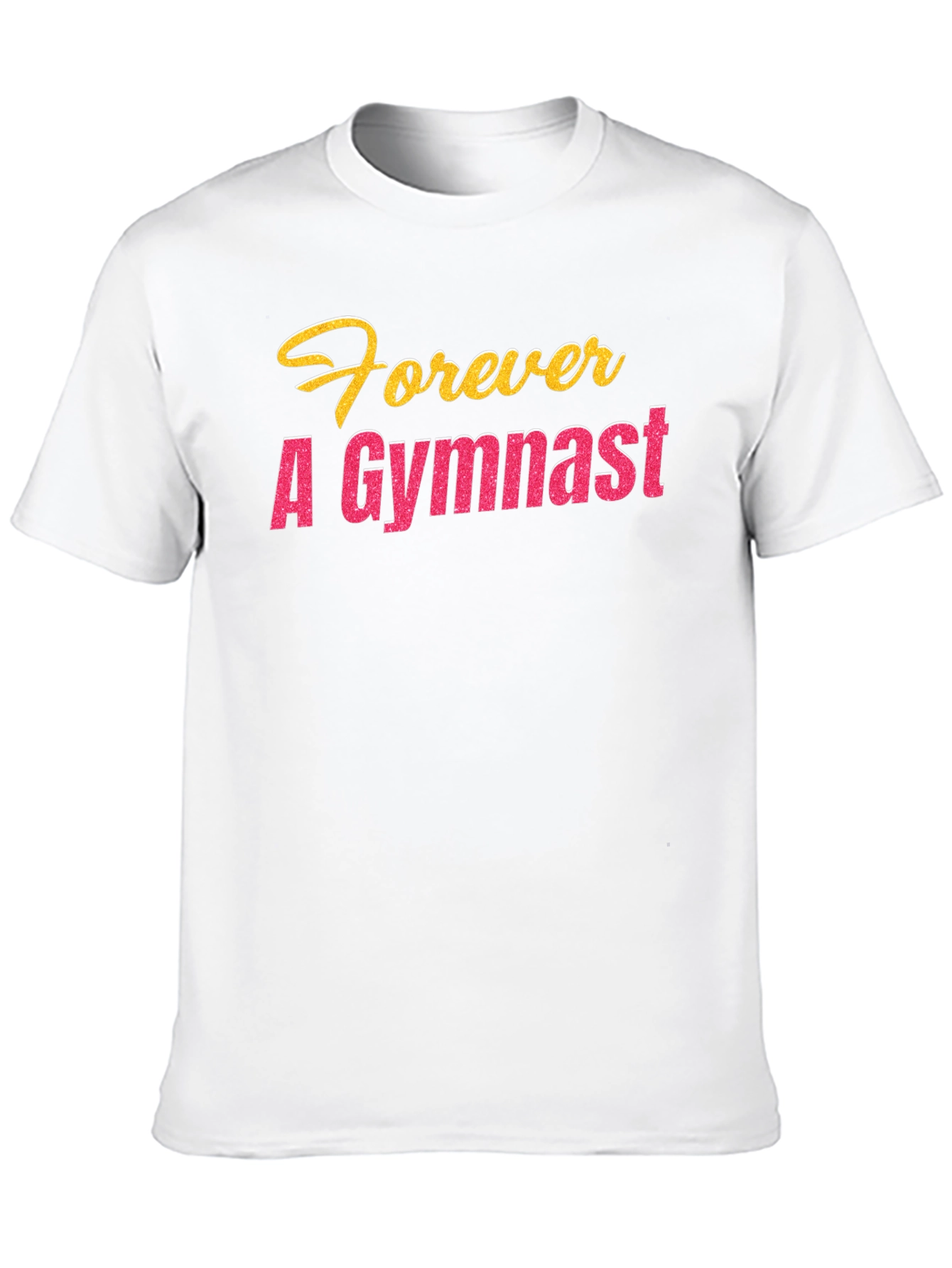 Forever A Gymnast Graphic T-Shirt